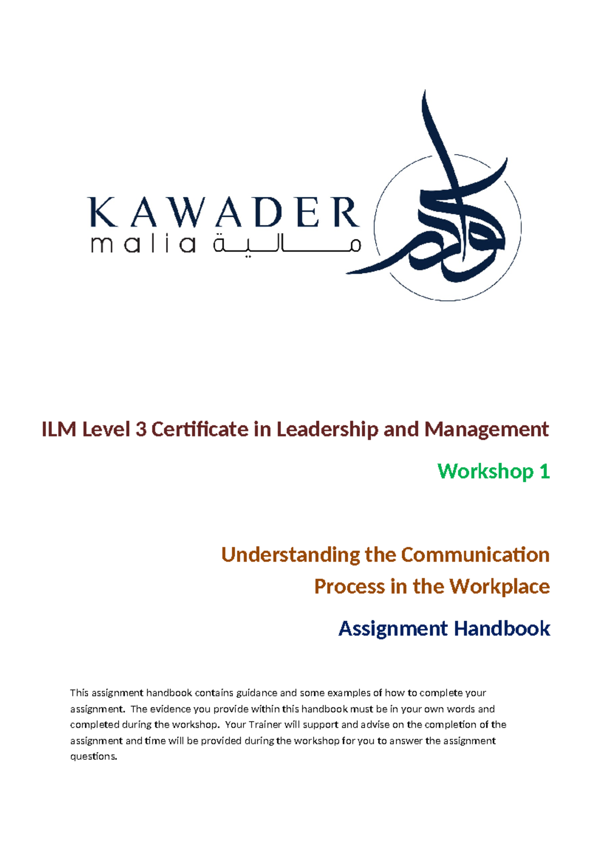 ILM Level 3 Cert in Leadership & Mgmt: Comm Process in Workplace - Studocu