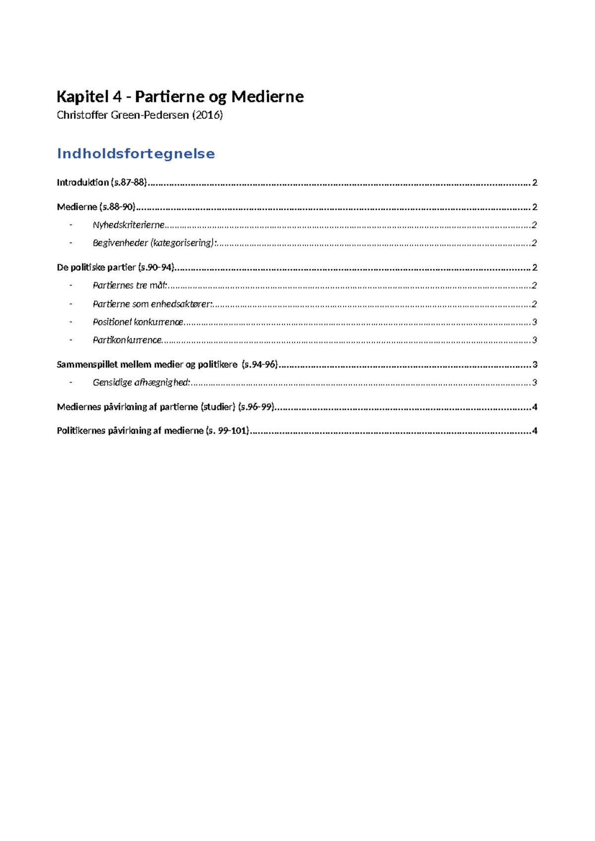 Kapitel 4: Partierne og Medierne - En Analyse af Mediernes Indflydelse ...