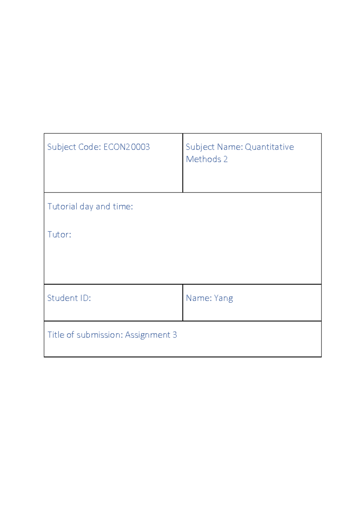 Qm2 assignment 3 pdf - Subject Code: ECON20003 Subject Name ...
