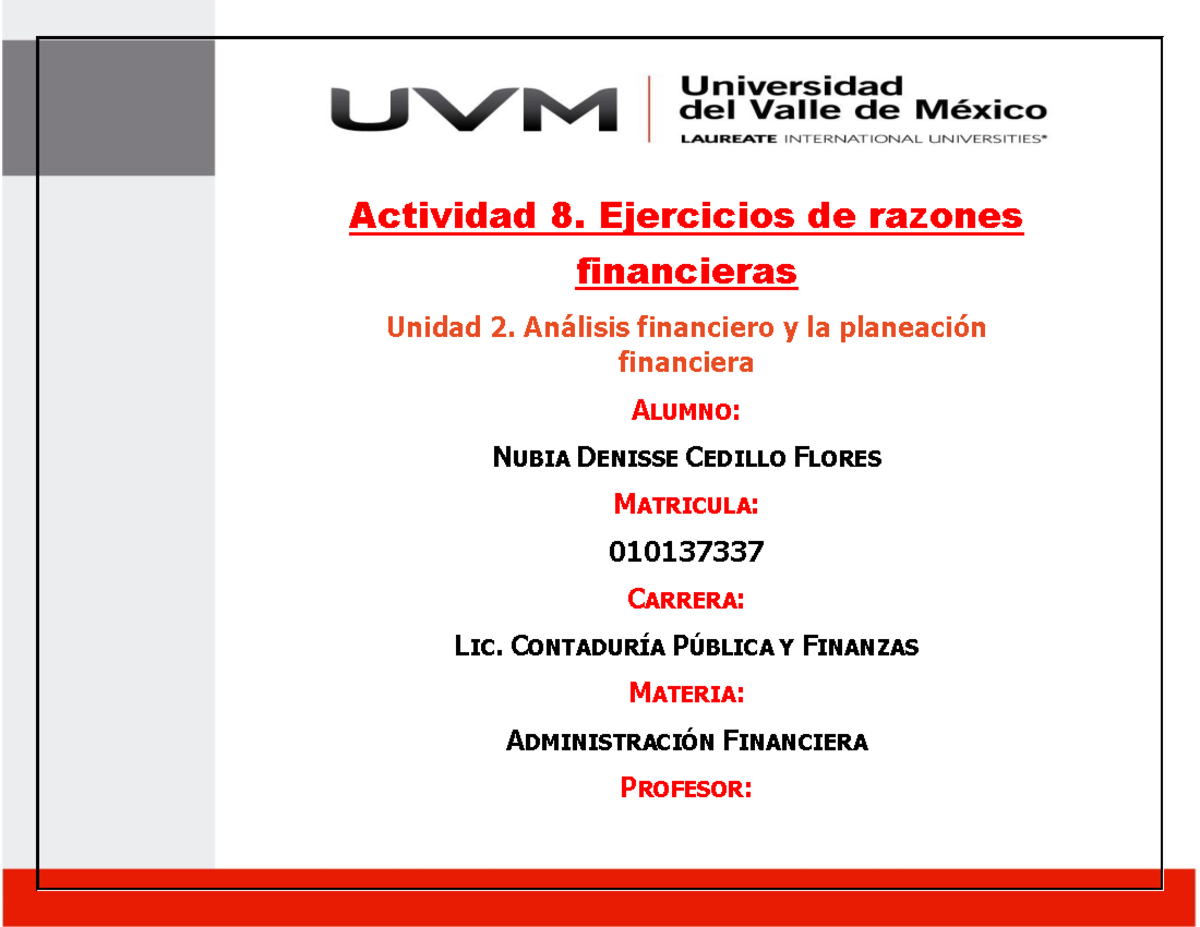 ACT 8 Ejercicios NDCF - administracion financiera - Actividad 8