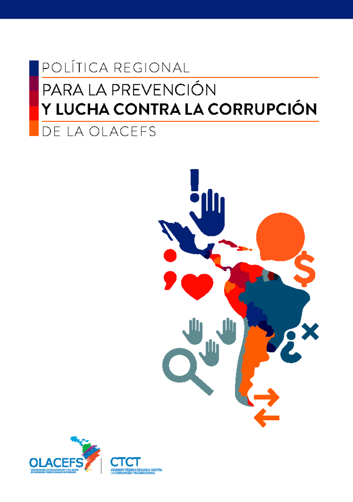 32 Politica regional para la prevencion y lucha contra la corrupcion ...