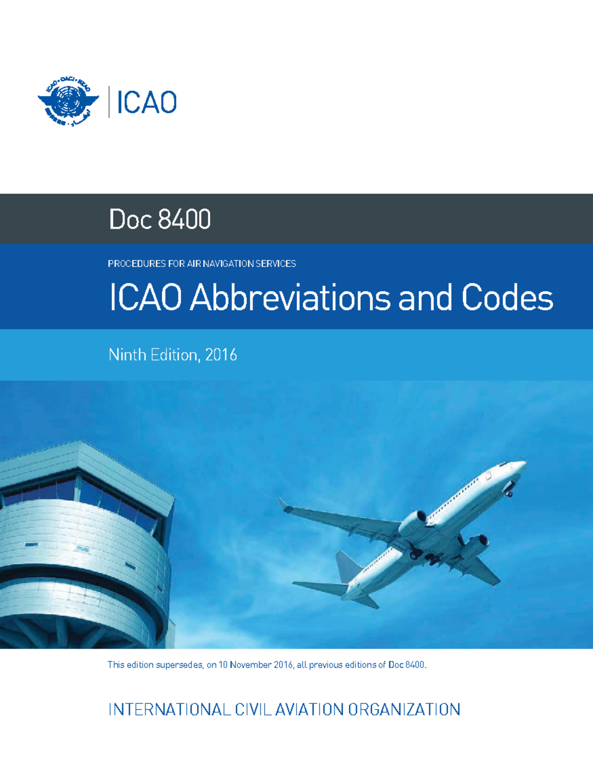 Doc 8400: ICAO Procedures for Air Navigation Services - Abbreviations ...
