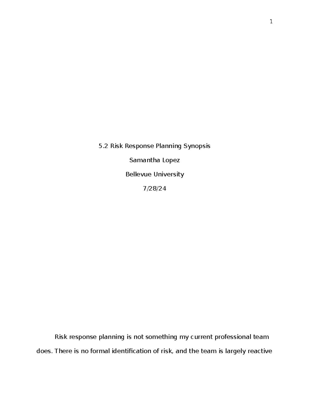 Lopez 5.2 Risk Register Synopsis - PMGT 410 - 1 5 Risk Response ...