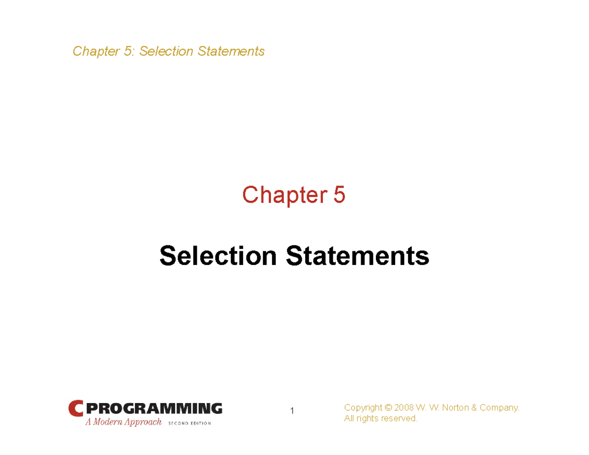 Ch05 - C Selection Statements: Overview and Key Concepts - Studocu