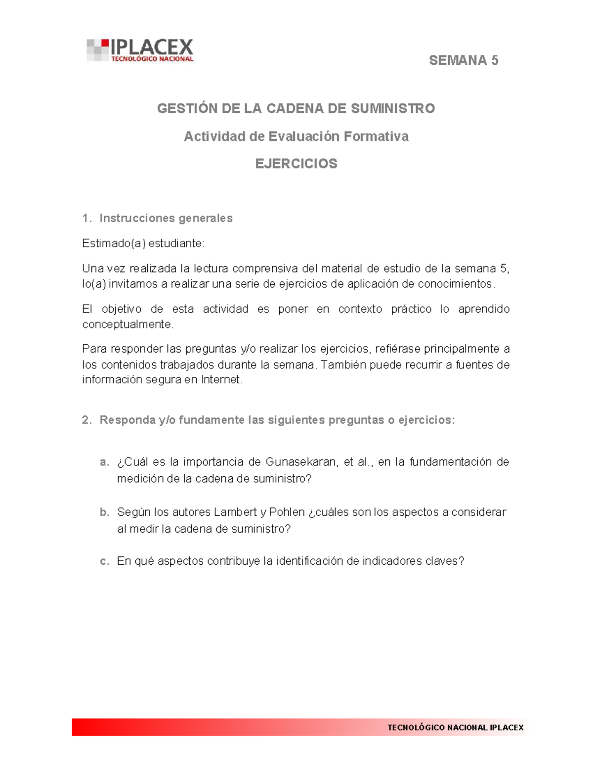 SEMANA 5 GESTIÓN DE LA CADENA DE SUMINISTRO EJERCICIOS DE EVALUACIÓN ...