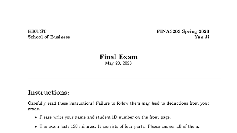 HKUST FINA3203 Spring 2023 Final Exam Instructions and Guidelines - Studocu