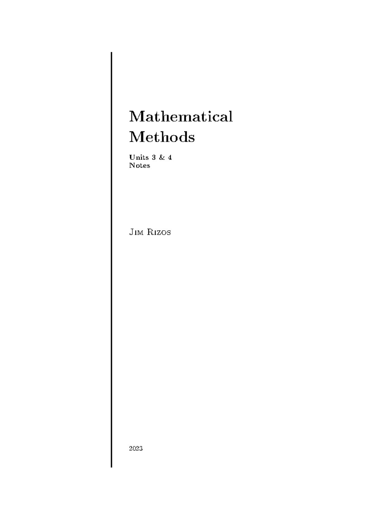 Mathematical Methods Units 3 & 4: Comprehensive Notes by Jim Rizos ...