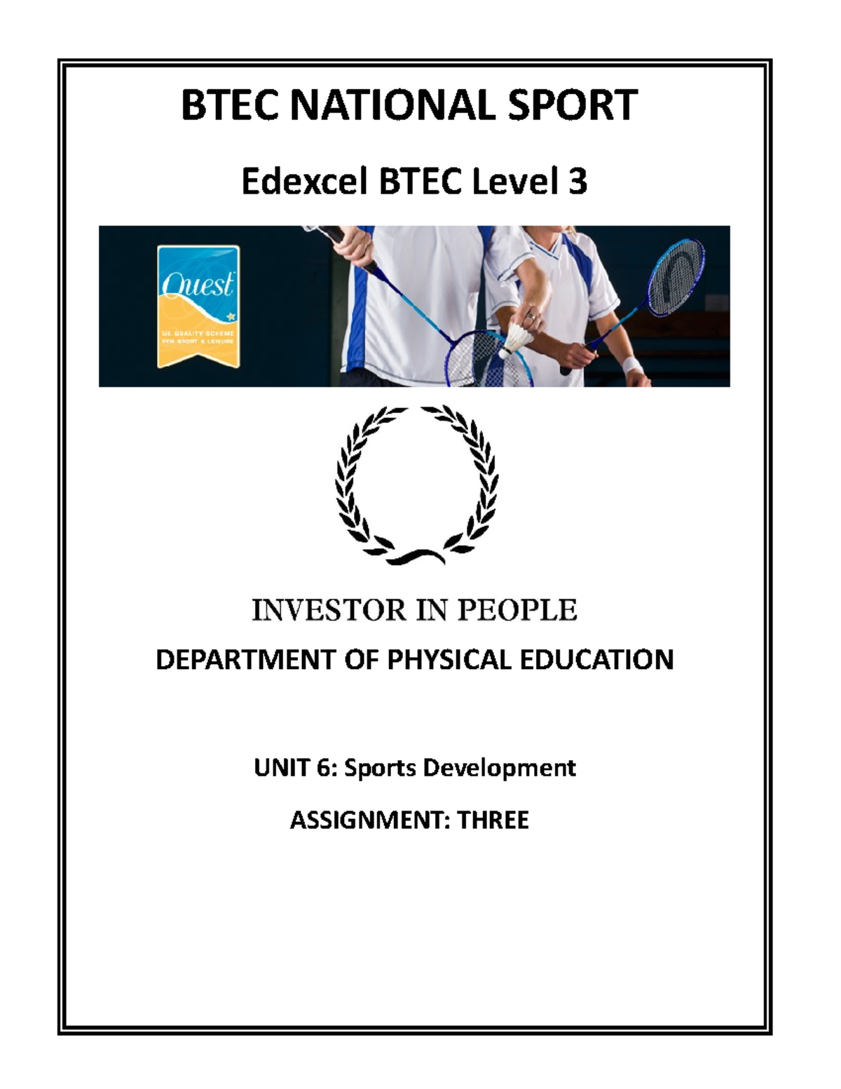 BTEC Level 3 Sports Development - Assignment 3 Overview - Studocu
