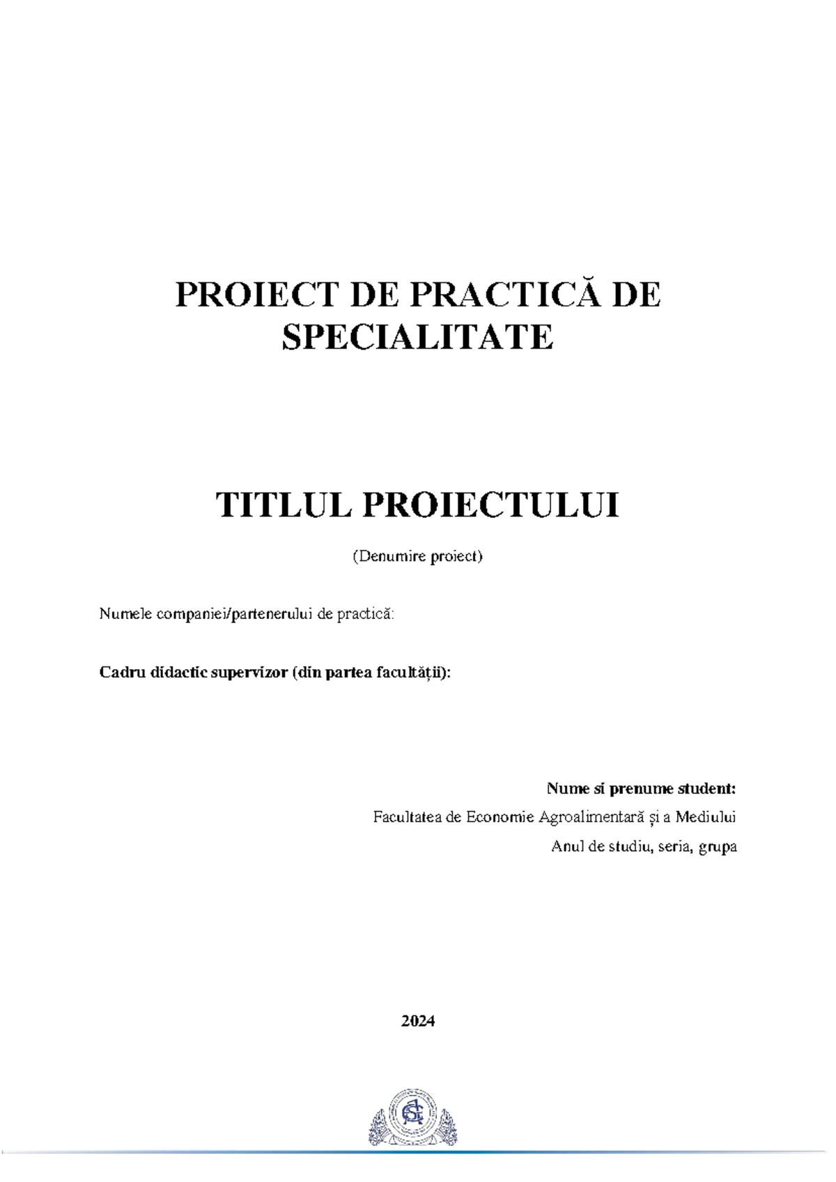 Proiect Practică Specialitate 2024 - Structură și Analiză Detaliată ...