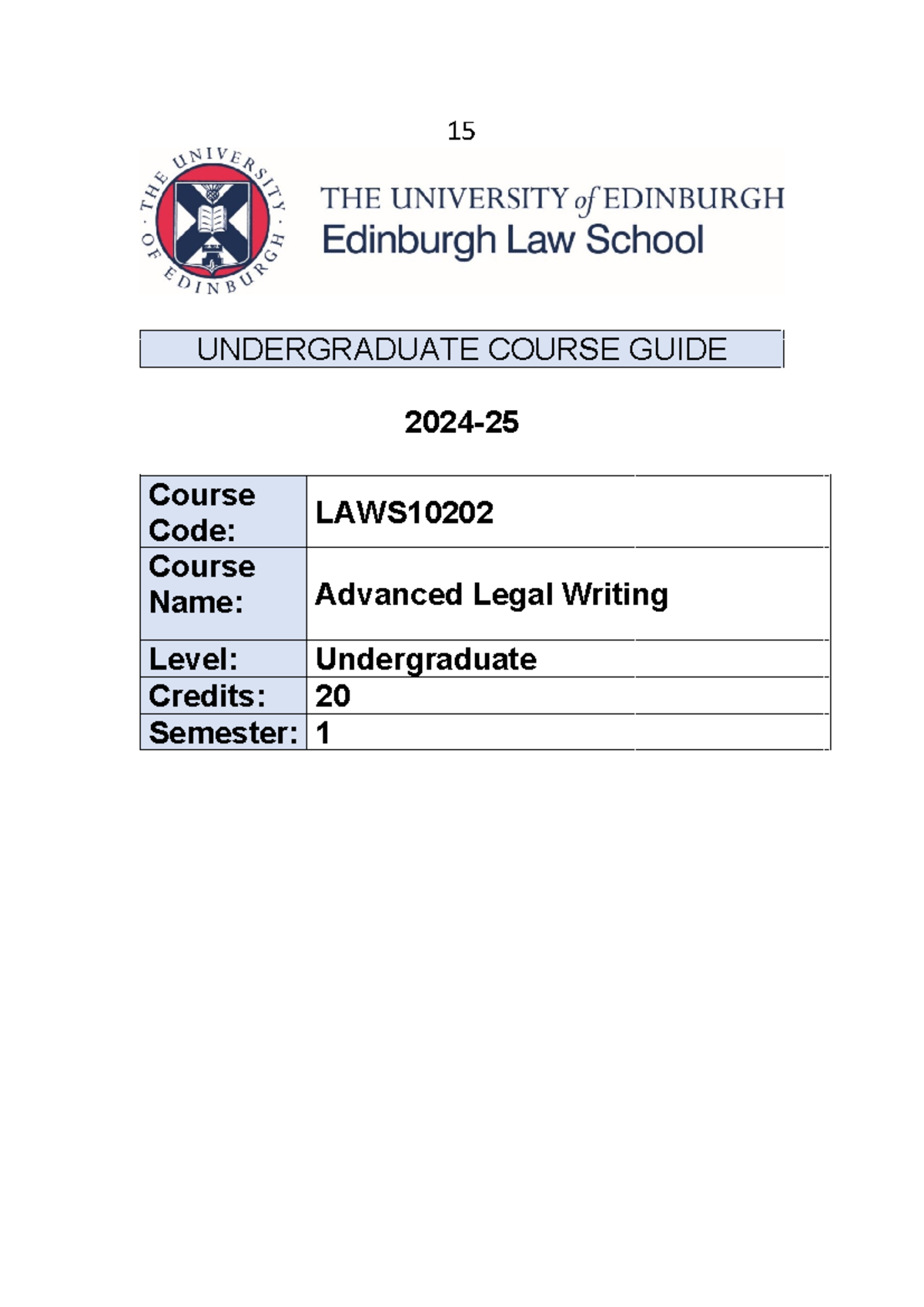 Advanced Legal Writing Course Guide 24-25 - 15 UNDERGRADUATE COURSE ...