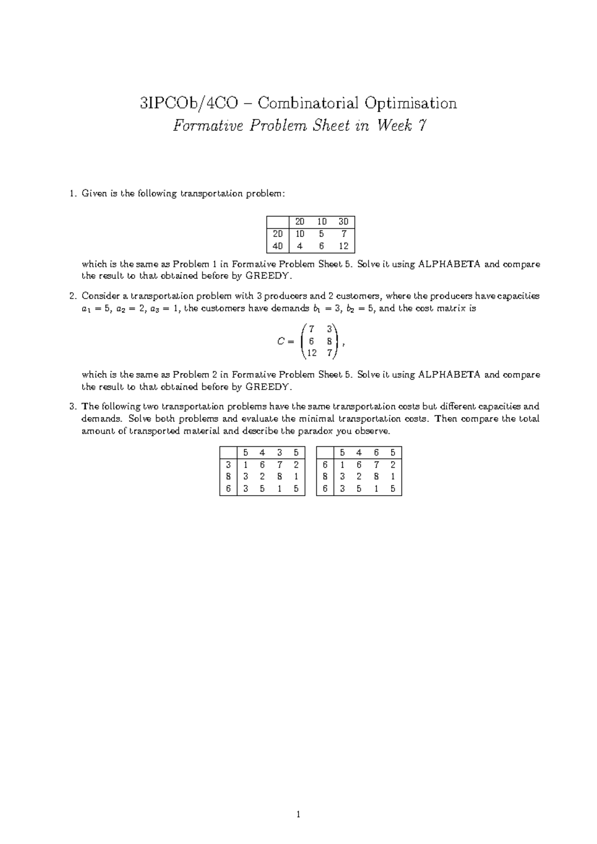 Combinatorial Optimisation Formative Problem Sheet 7 - Studocu