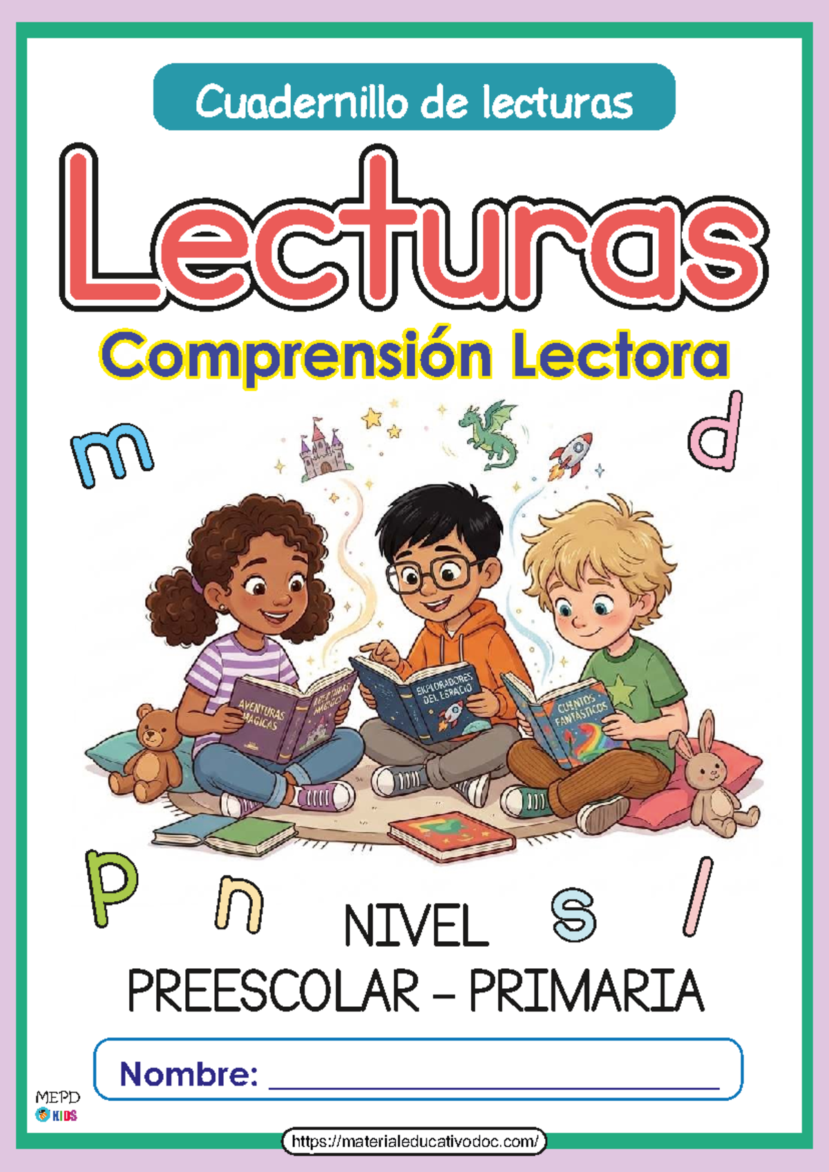 Cuadernillo de Lecturas Comprensión Lectora MEPD KIDS - Document Preview