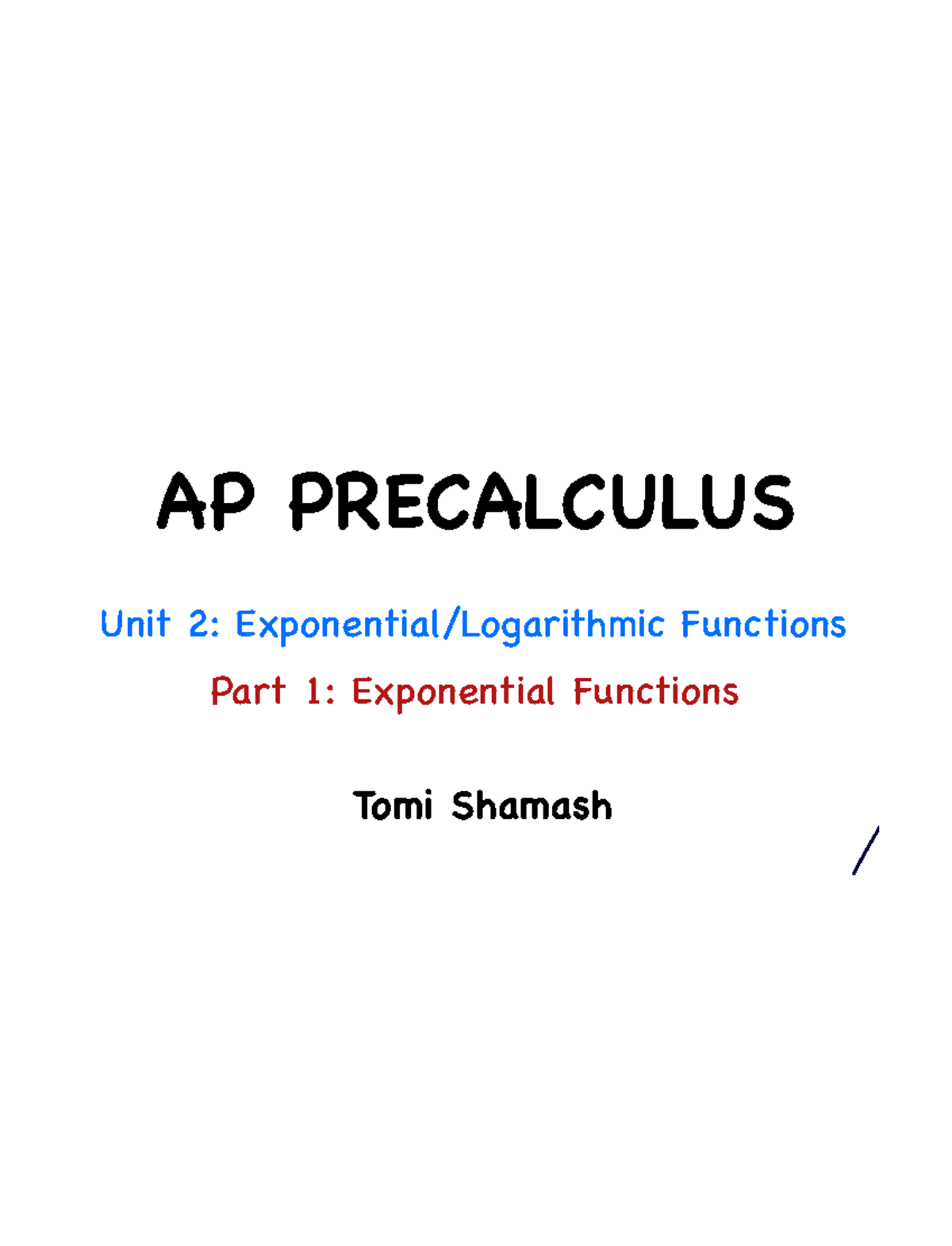 AP PRECALCULUS: Unit 2 - Notes on Exponential & Logarithmic Functions ...