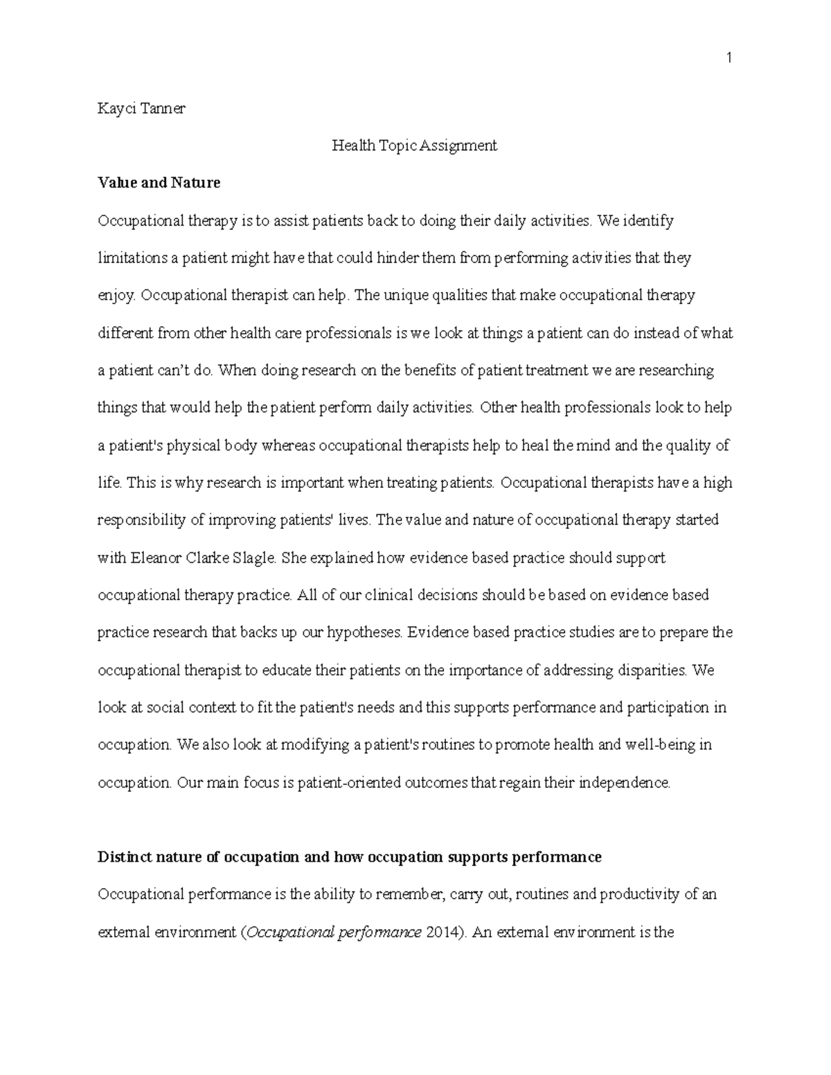 Health Topic Assignment Part 1: Understanding Occupational Therapy ...
