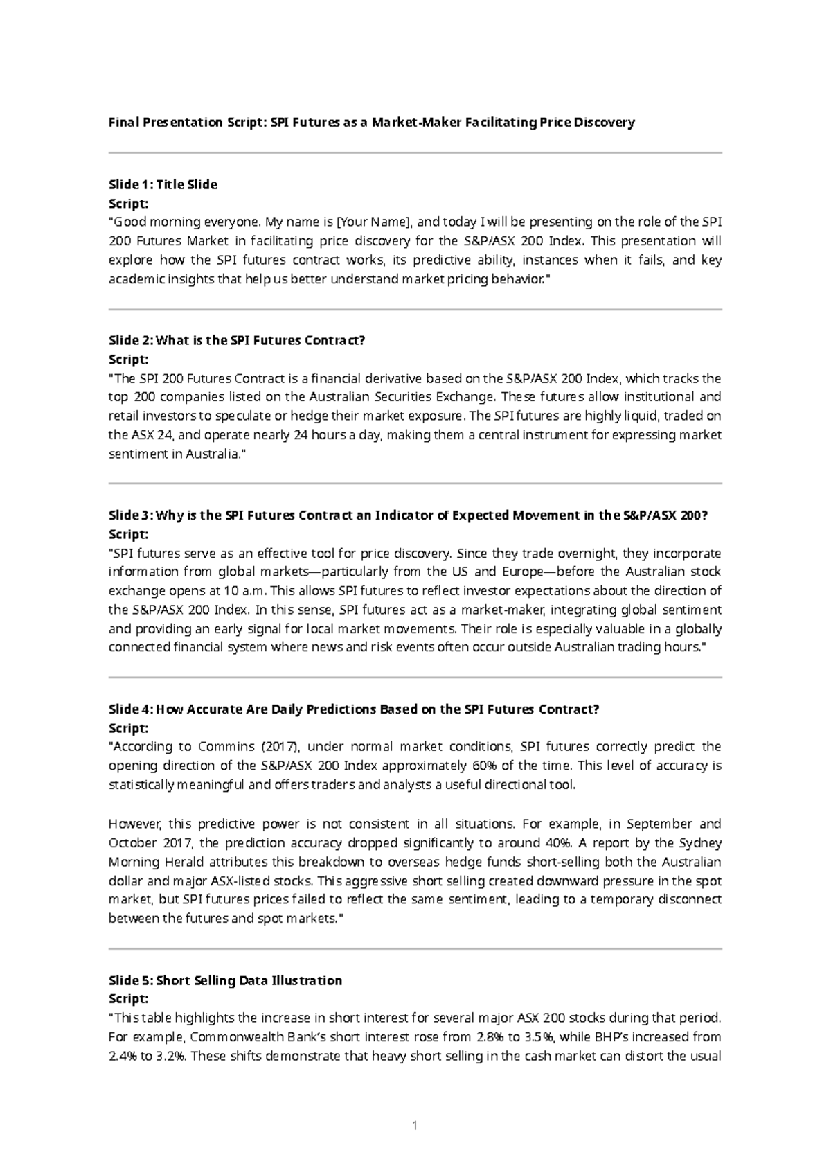 Final Presentation Script: FIM SPI Futures & Price Discovery - Studocu