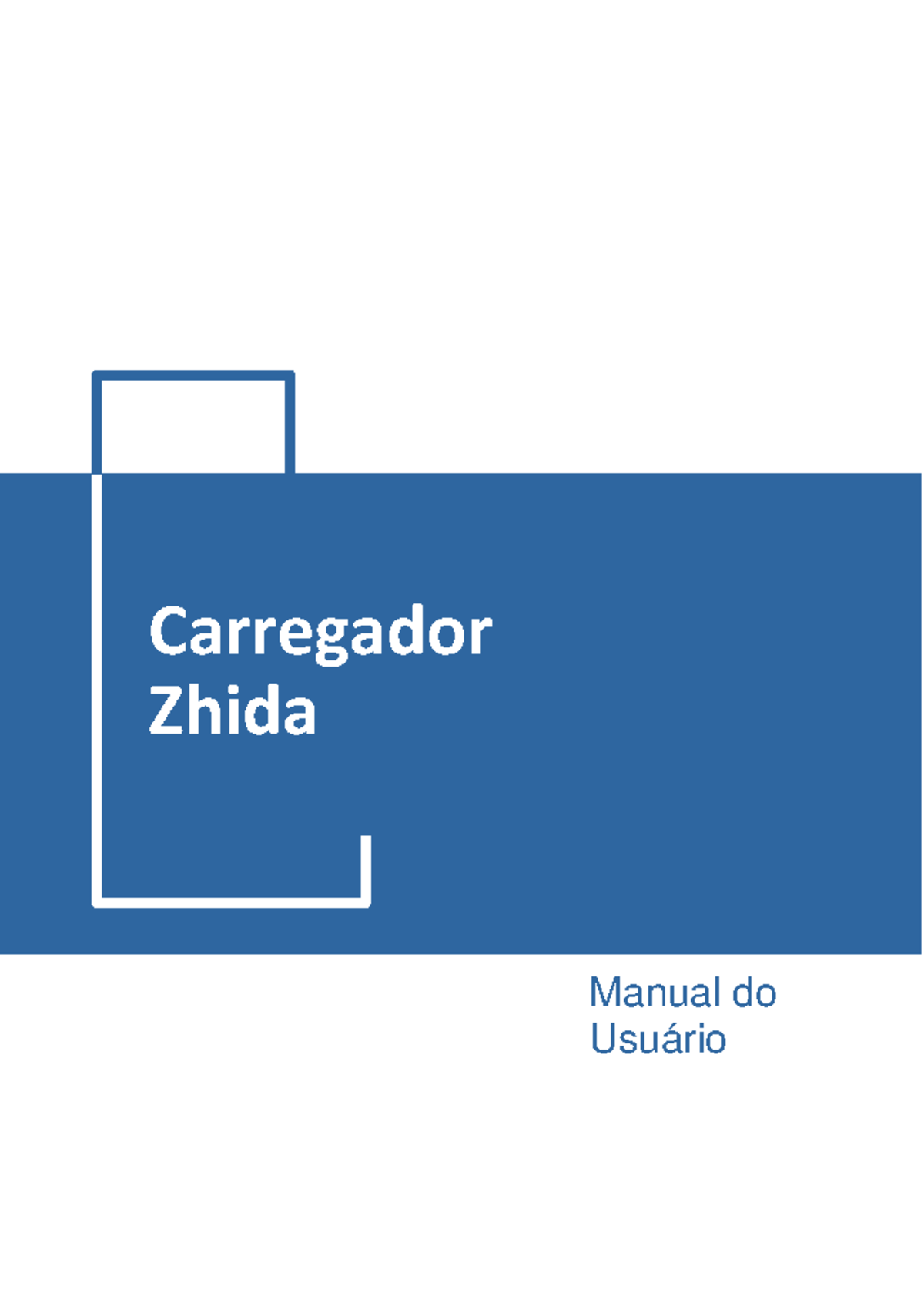 Manual do Usuário do Carregador Zhida ZDA4 DC1 C12E - Studocu