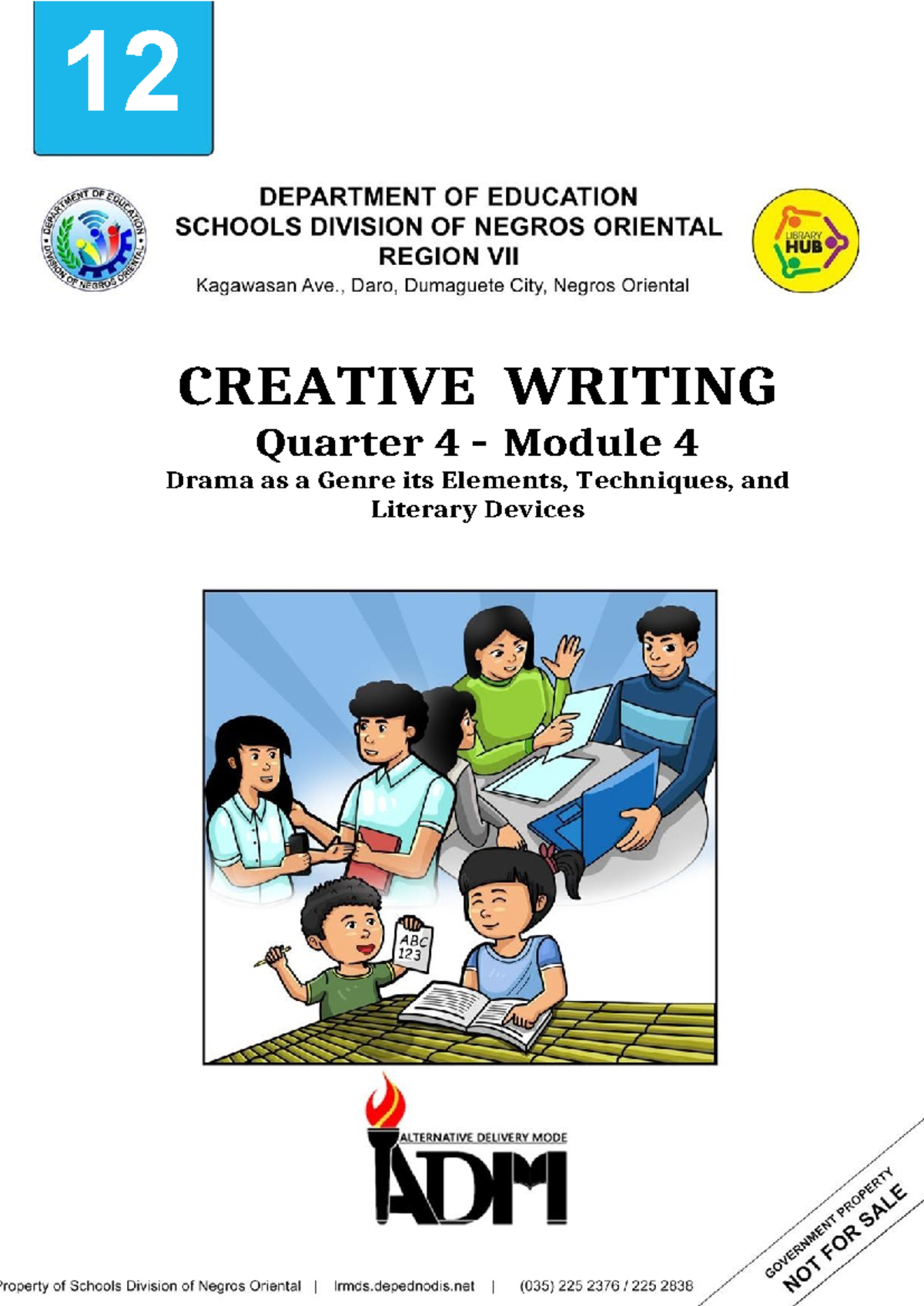 G12-SLM4-Q4 Creative Writing: Exploring Drama Elements and Techniques ...