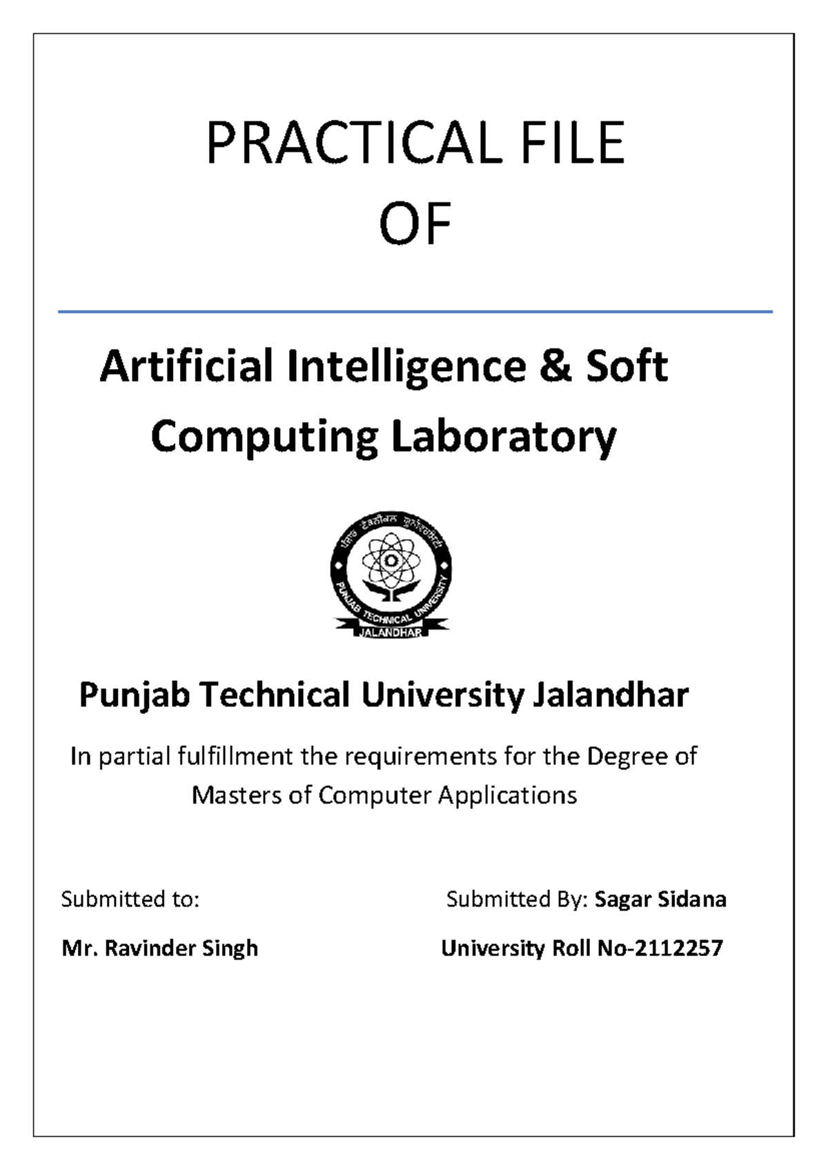 AI Lab Practical File - AI & Soft Computing | MCA 2112257 - Studocu