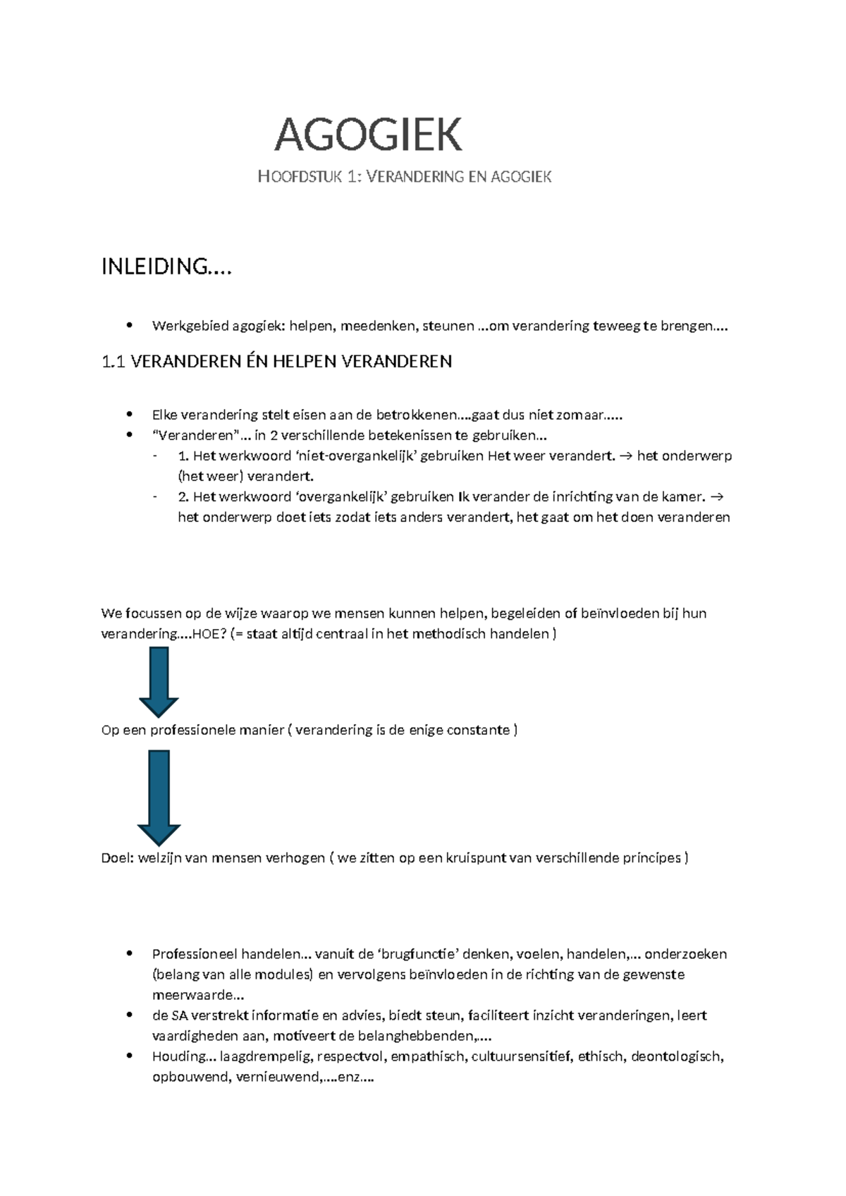 Samenvatting agogiek hoofdstuk 1 verandering en agogiek (ppt 3 ...