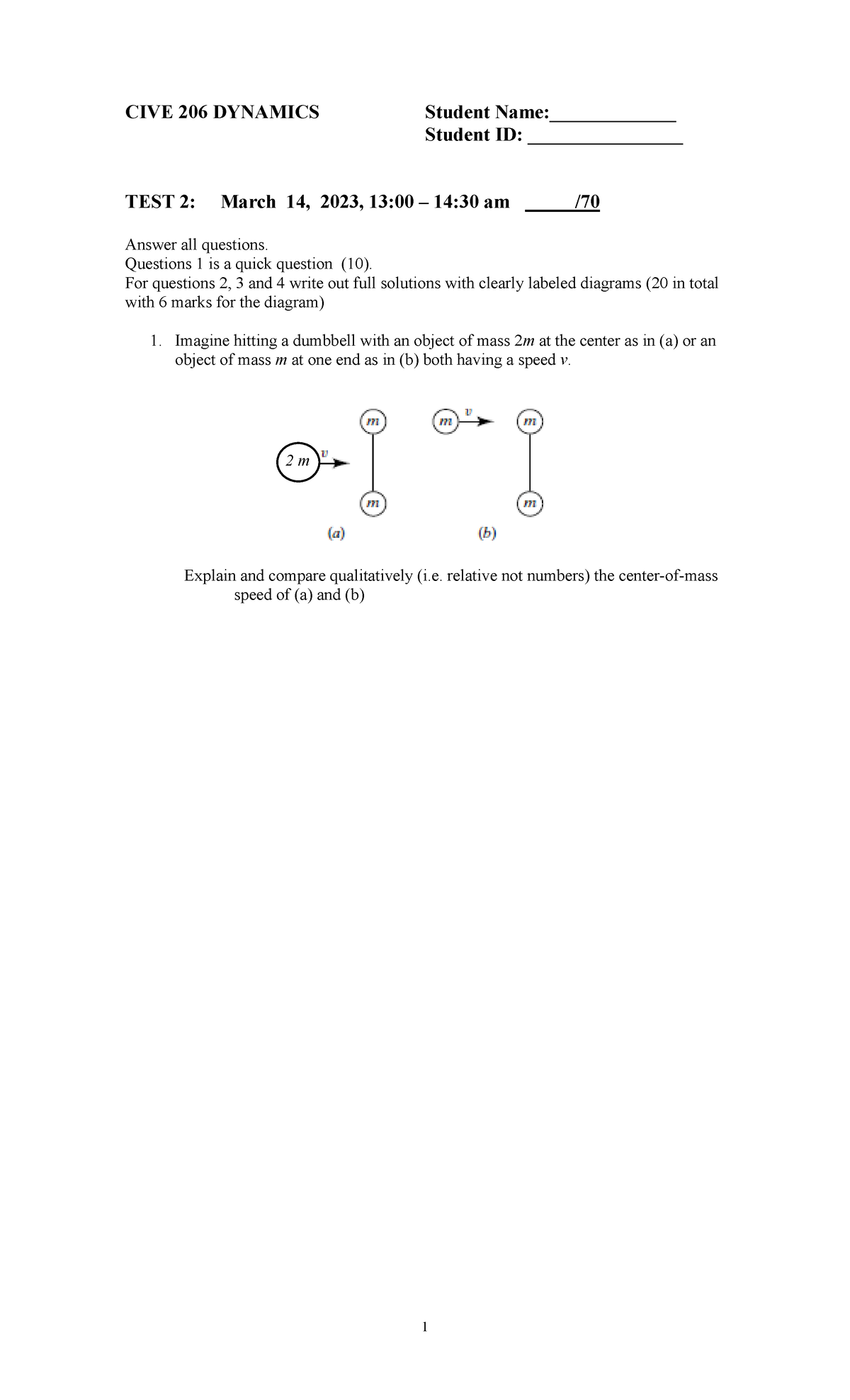 CIVE 206 DYNAMICS TEST 2 Solutions and Diagrams - March 2023 - Studocu