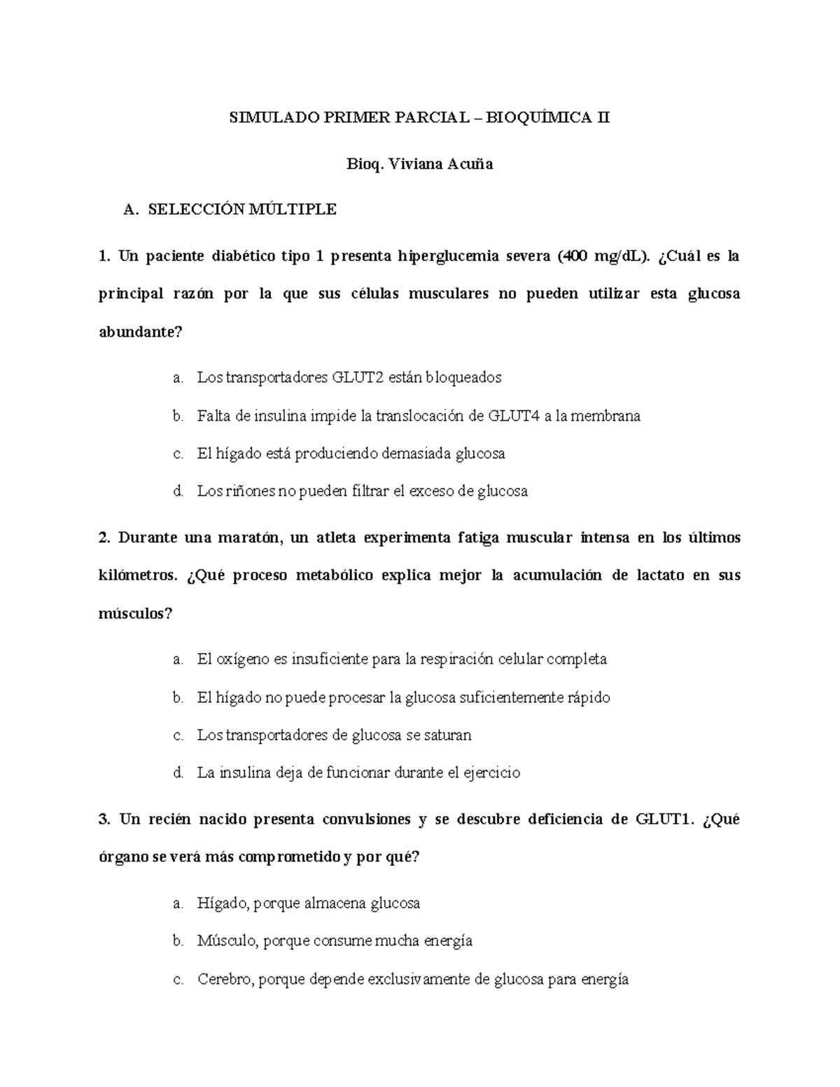 Simulado Primer Parcial BIOQ II - Medicina 2025 - Studocu