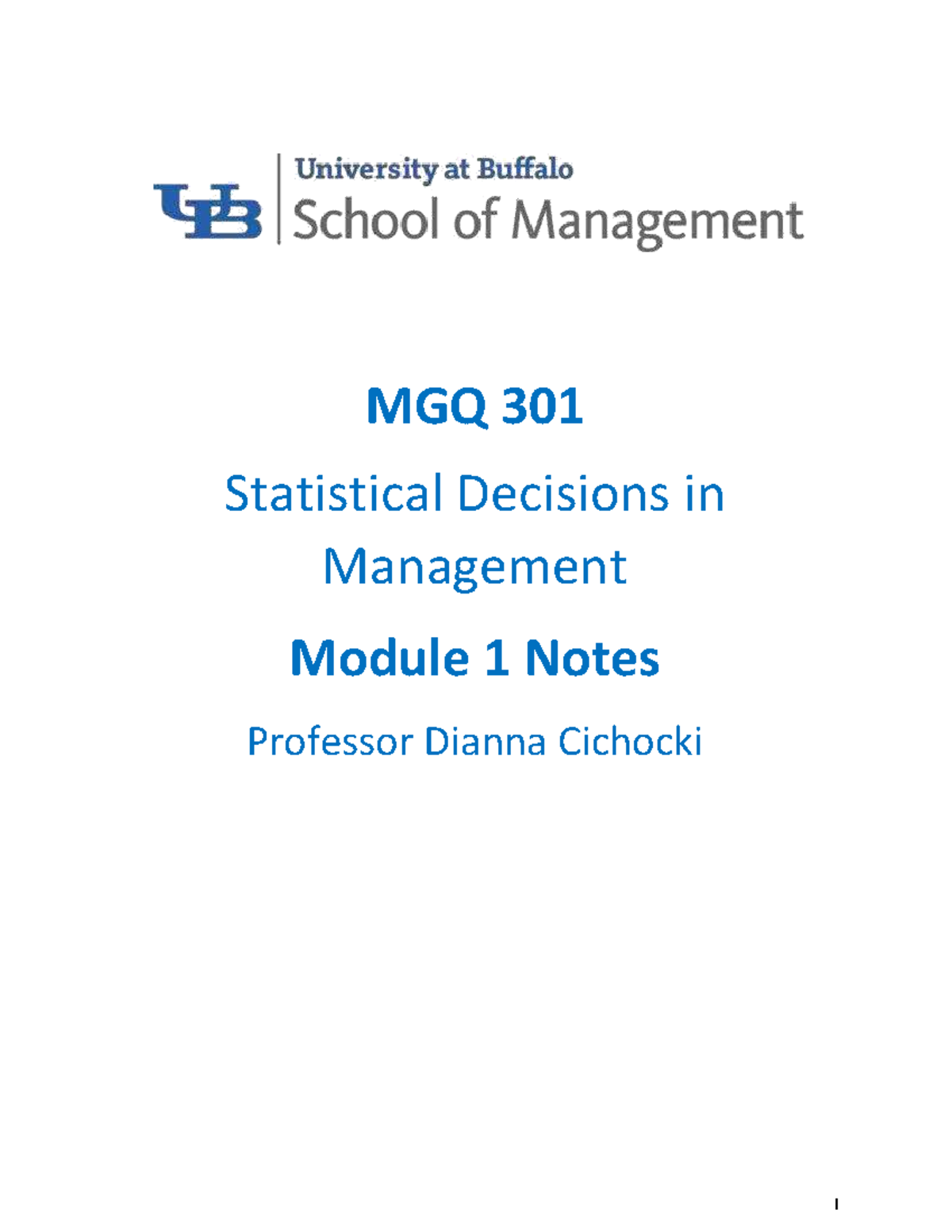 MGQ 301 Statistical Decisions in Management: Module 1 Notes - Studocu