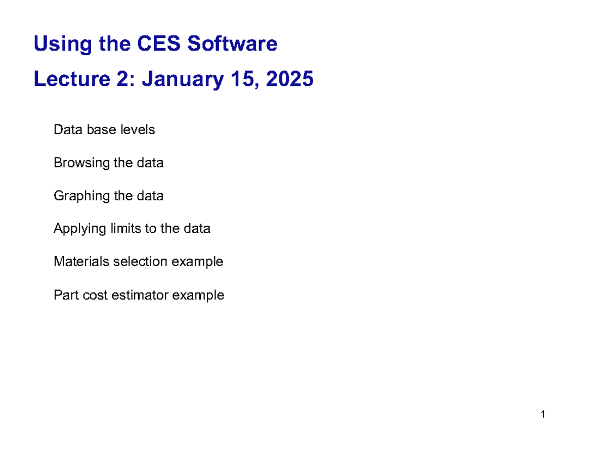 CES Software Lecture 2: Data Browsing, Graphing & Material Selection ...