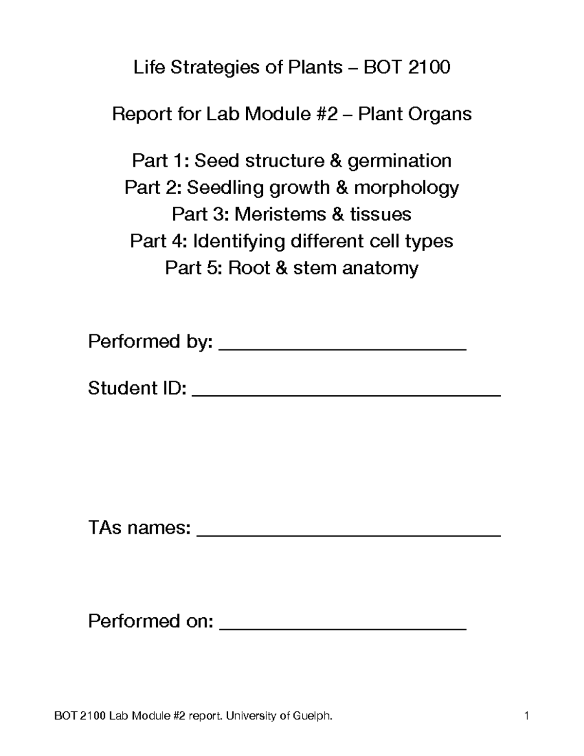 BOT 2100 Lab Module 2 W24 Report (fillable PDF) - Life Strategies of ...