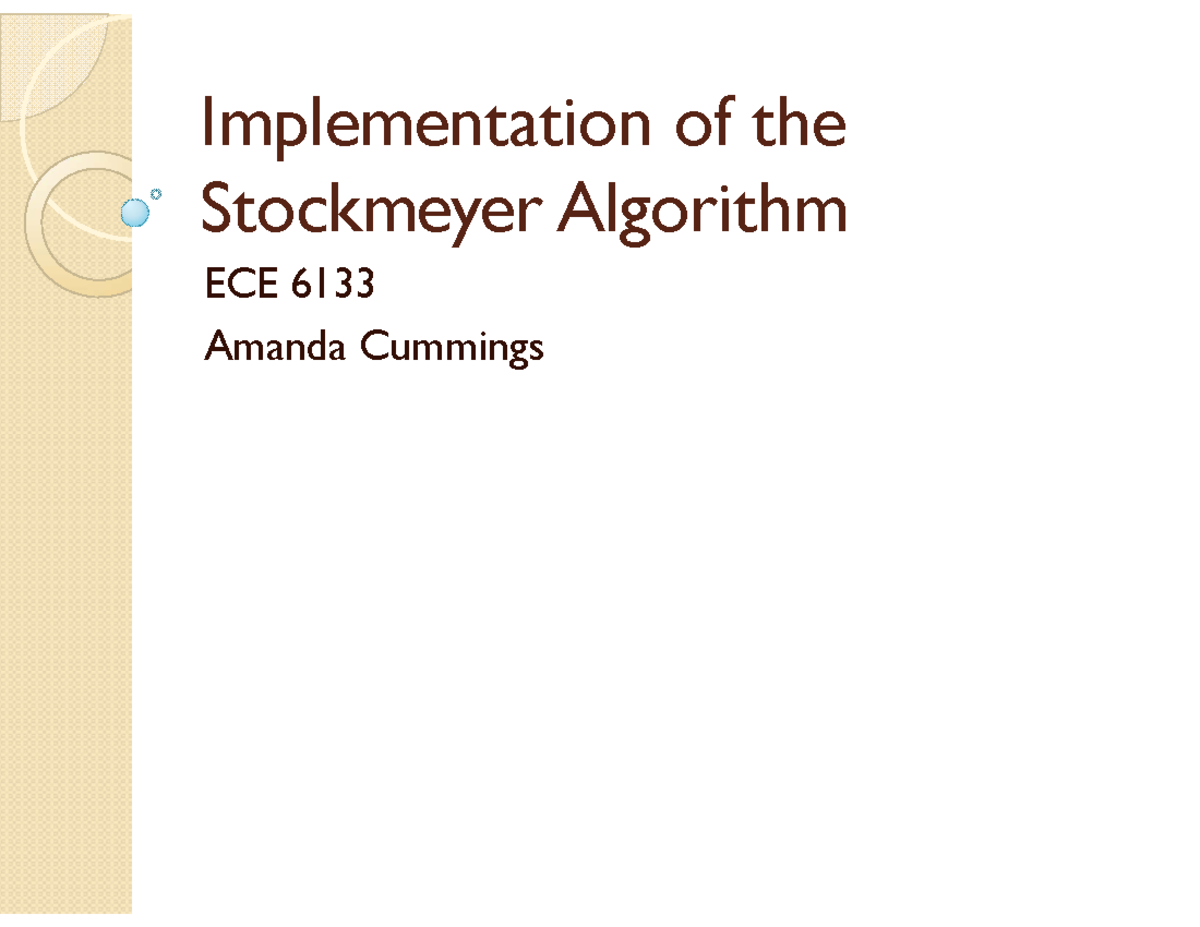 Stockmeyer - NIl - Implementation of theStockmeyer AlgorithmECE ...