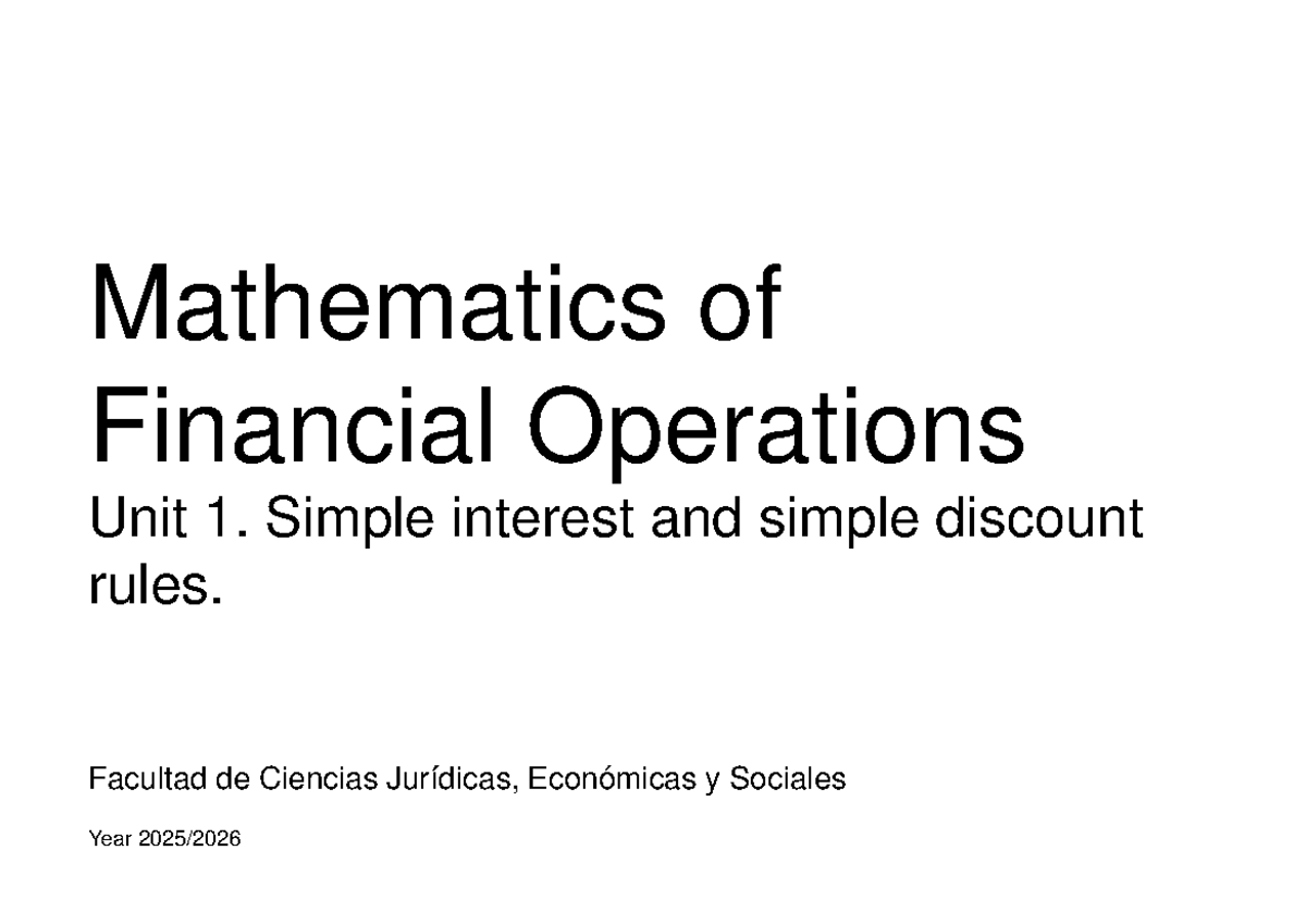 Mathematics of Financial Operations: Unit 1 - Simple Interest ...
