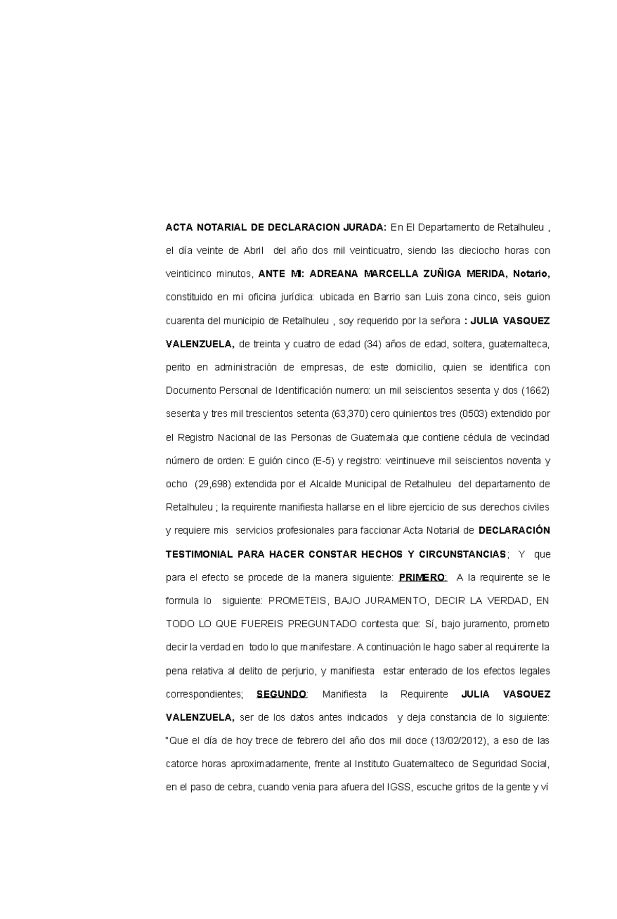 Acta Notarial de Declaración Jurada - Retalhuleu, 2024 - Studocu
