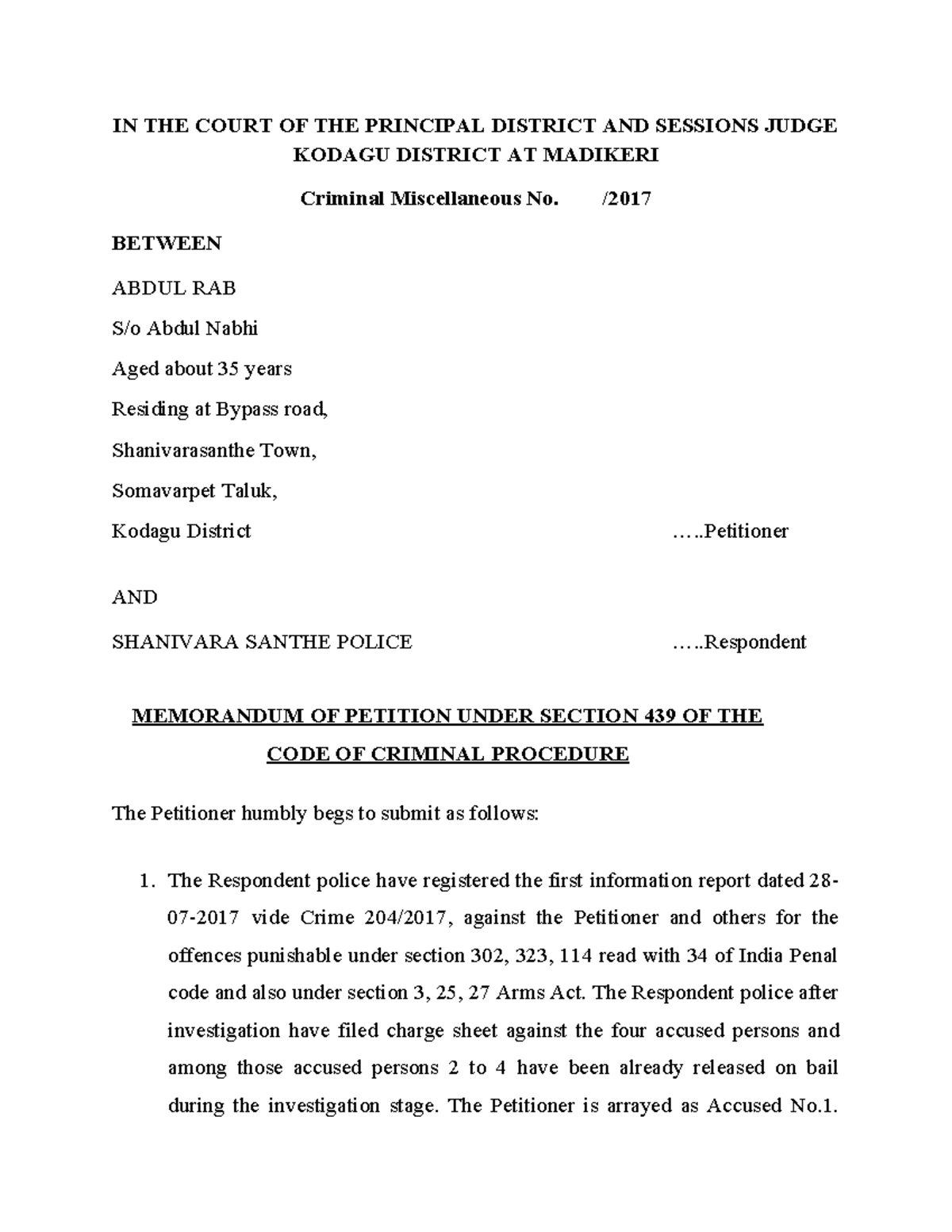 Bail Application Under Section 439 of CrPC - Abdul Rab vs. Shanivara ...