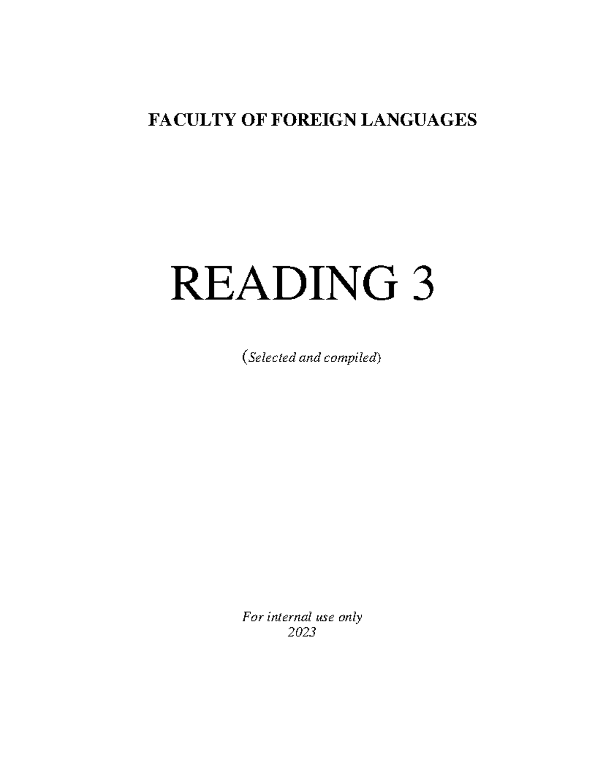 FACULTY OF FOREIGN LANGUAGES READING 3: Selected Units Overview 2023 ...