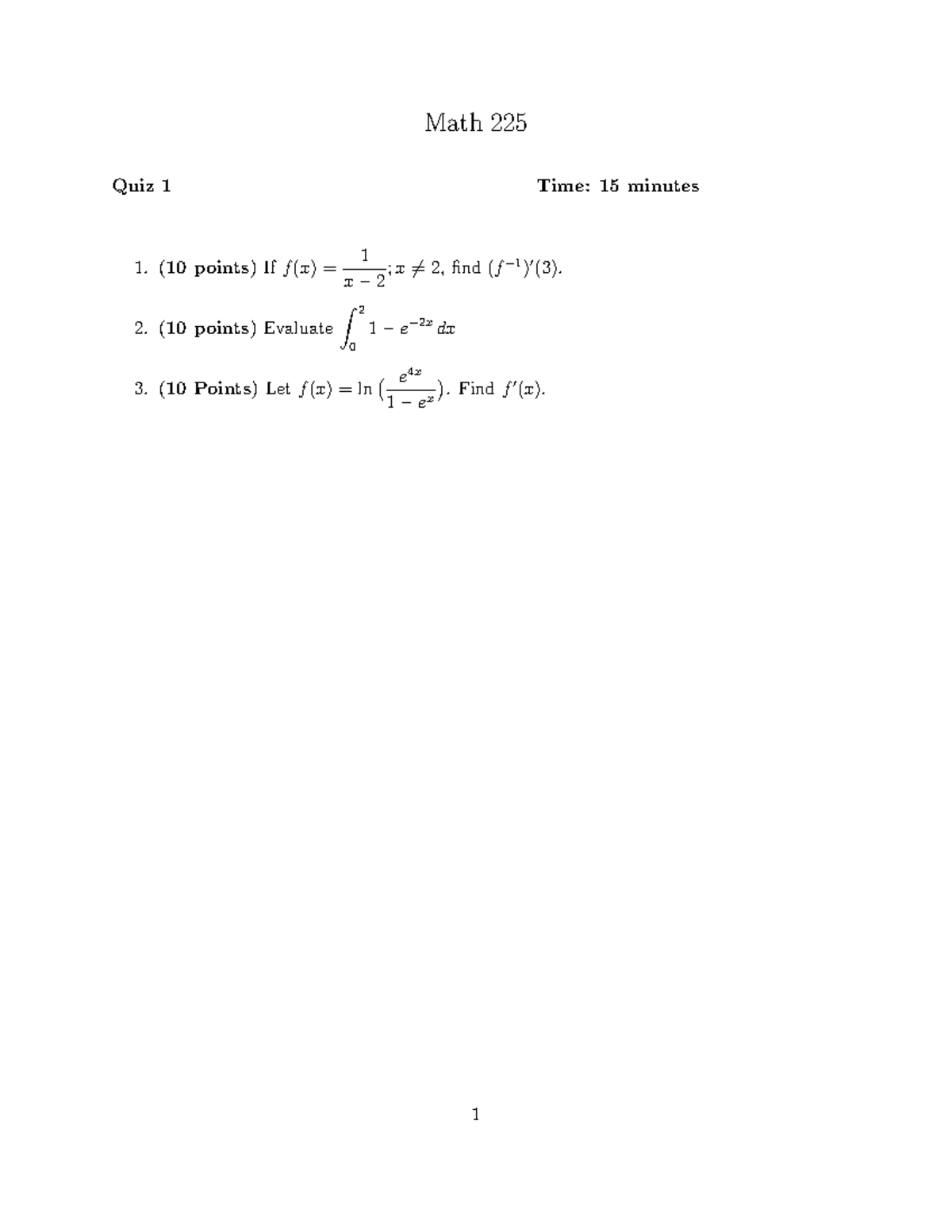 Quiz 1 226 s26 practice - quiz 1 - MATH 226 - Math 225 Quiz 1 Time: 15 ...