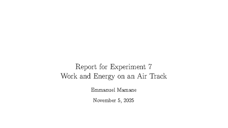 Report 4: Experiment on Work and Energy Using Air Track - Studocu