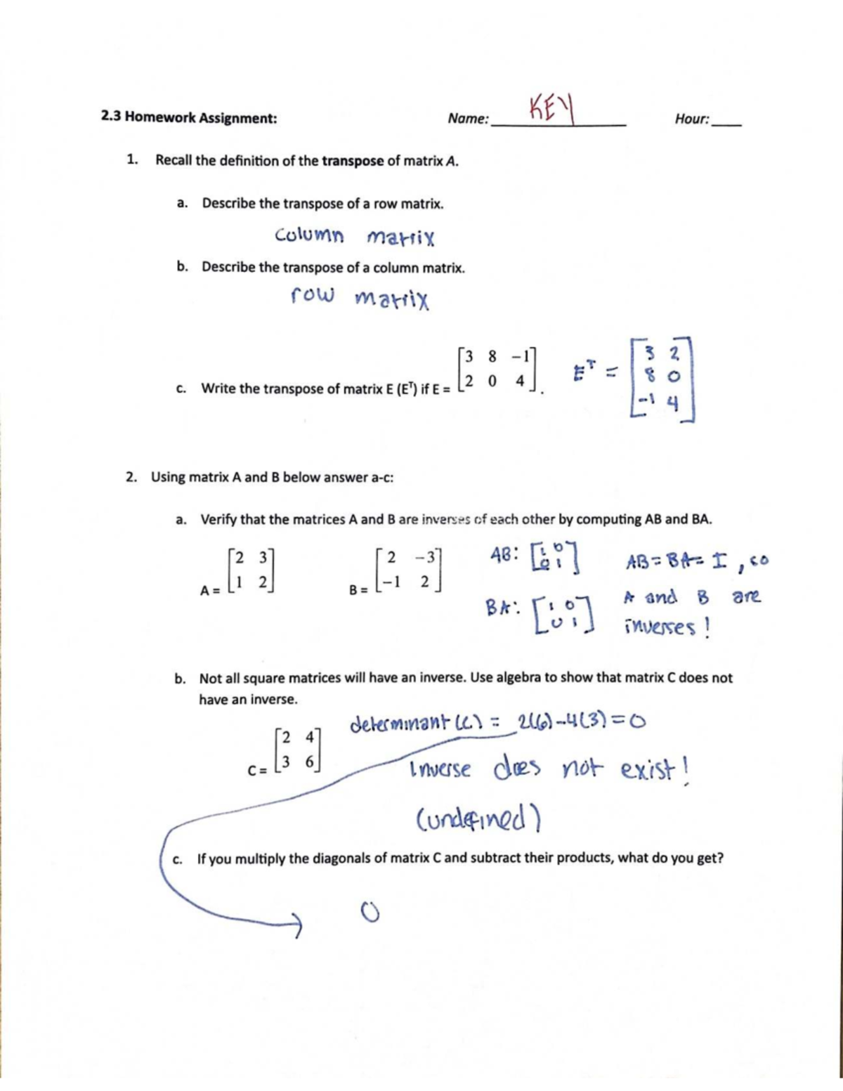 2.3 Homework Assignment: Matrix Transpose & Inverses Key - Studocu