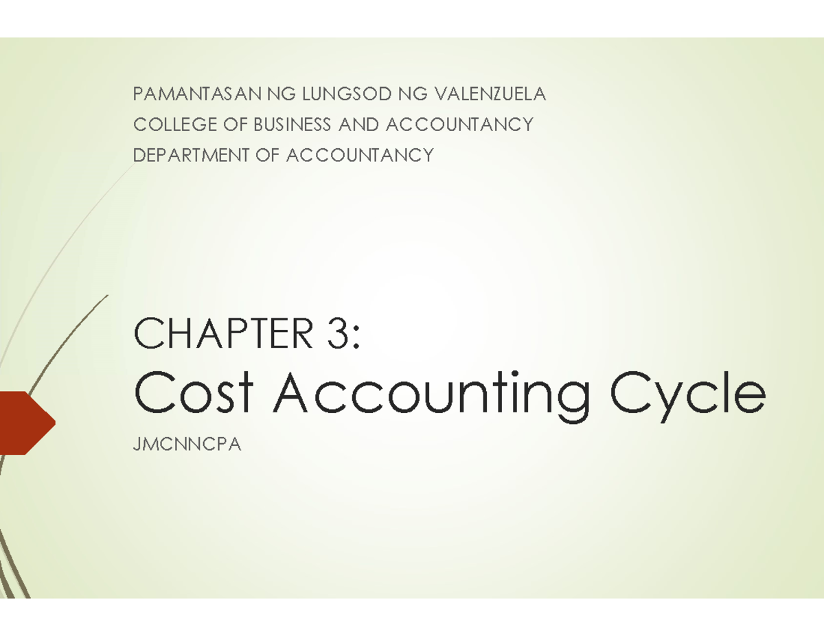 Chapter 3: Cost Accounting Cycle Overview - JMCNNCPA Guide - Studocu