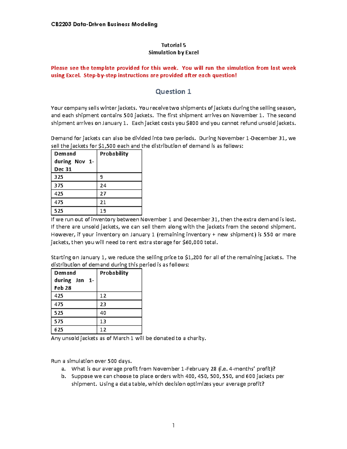 Tutorial 5 Simulation - You will run the simulation from last week ...