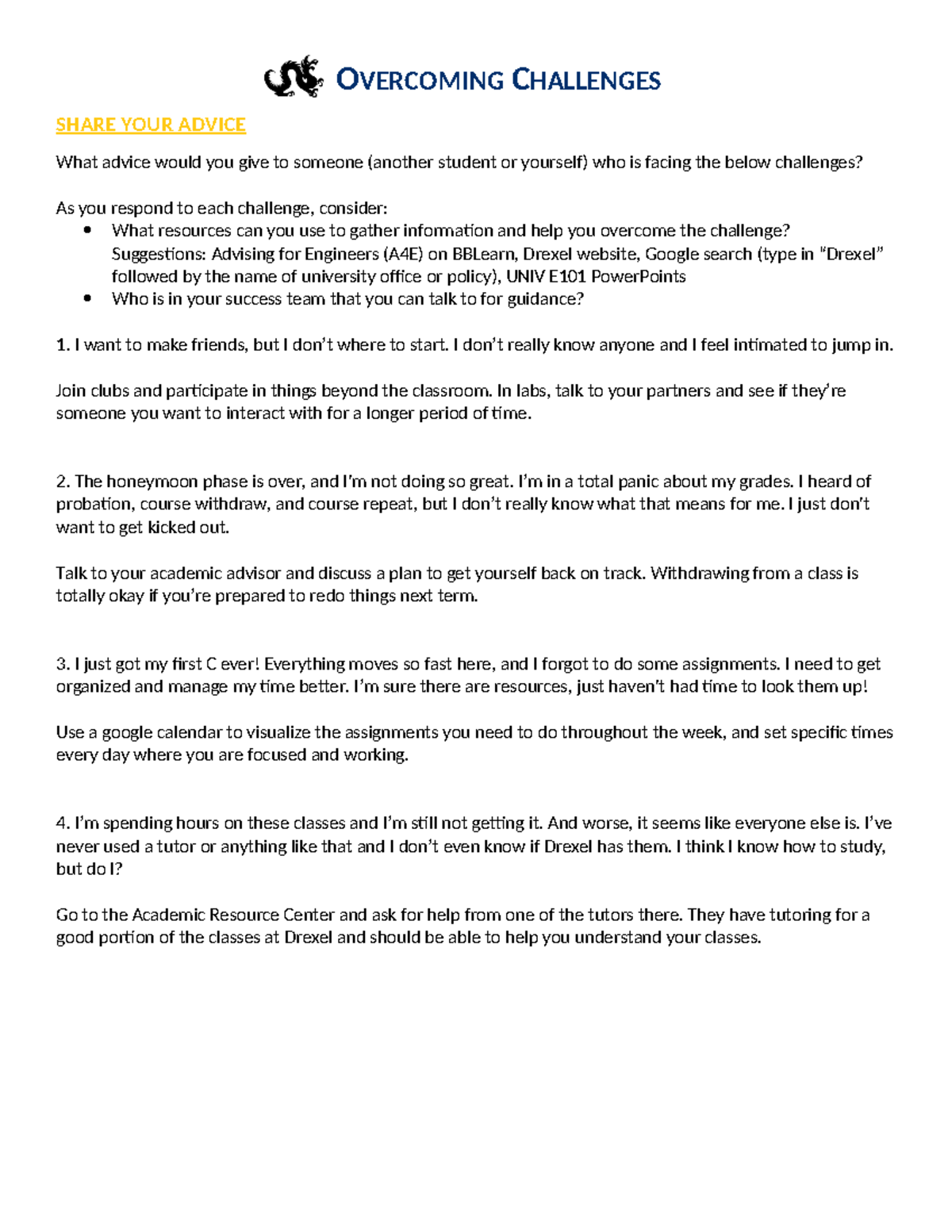 Overcoming Challenges & Self-Evaluation Worksheet (UNIV E101) - Studocu