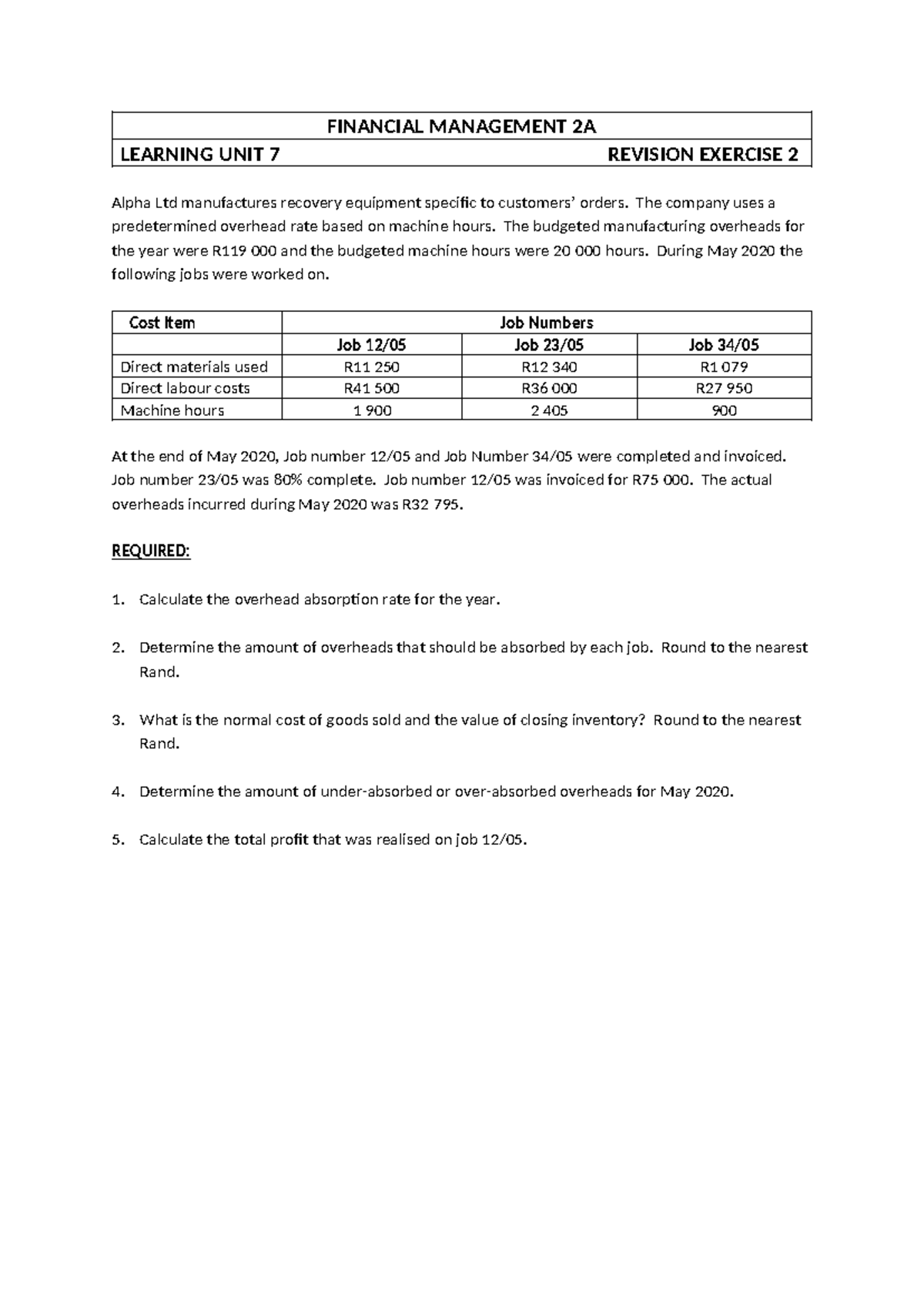 LU 7 FINANCIAL MANAGEMENT 2A REVISION EXERCISE 2 Analysis - Studocu