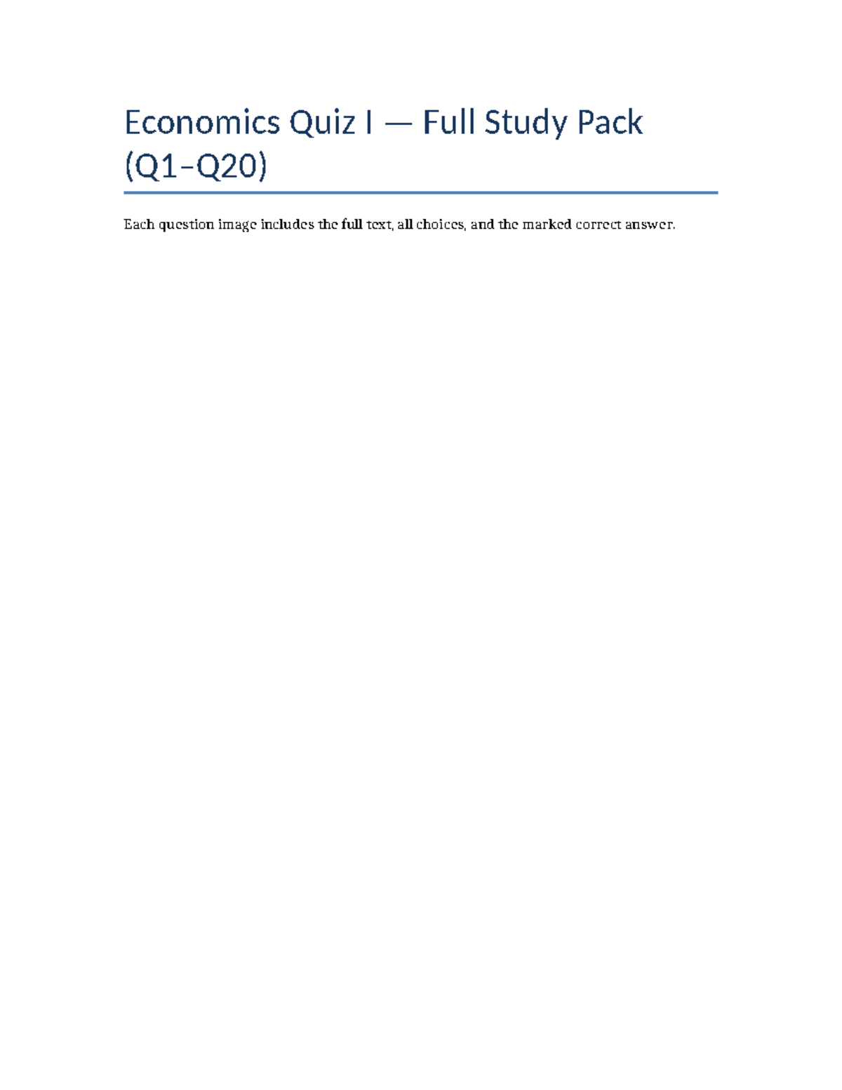 Economics Quiz I Study Pack (Q1–Q20) with Answers - Studocu