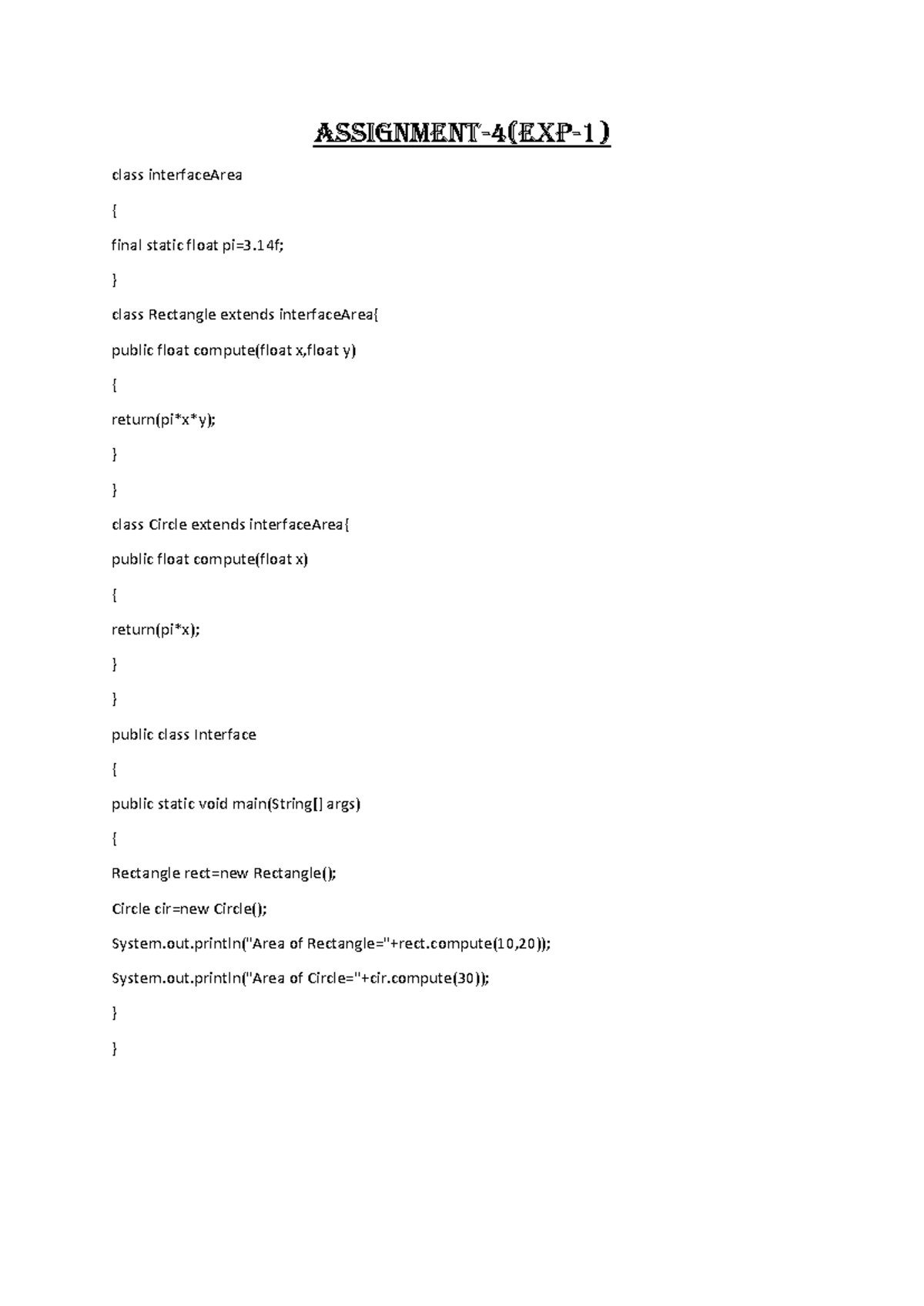 Assignment-4 - Pratical - ASSIGNMENT-4(EXP-1) class interfaceArea ...