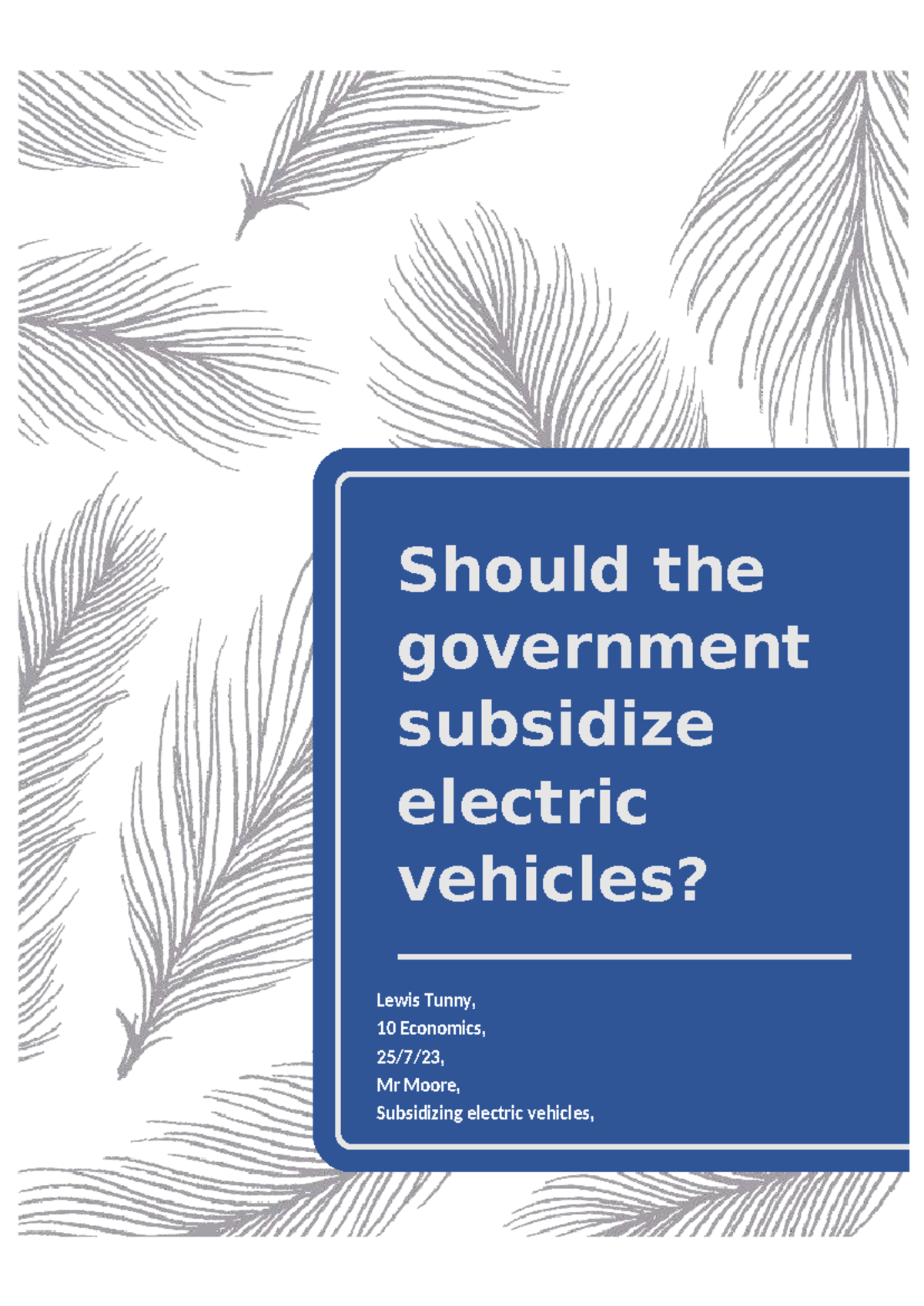10 Economics: Should the Government Subsidize Electric Vehicles? - Studocu