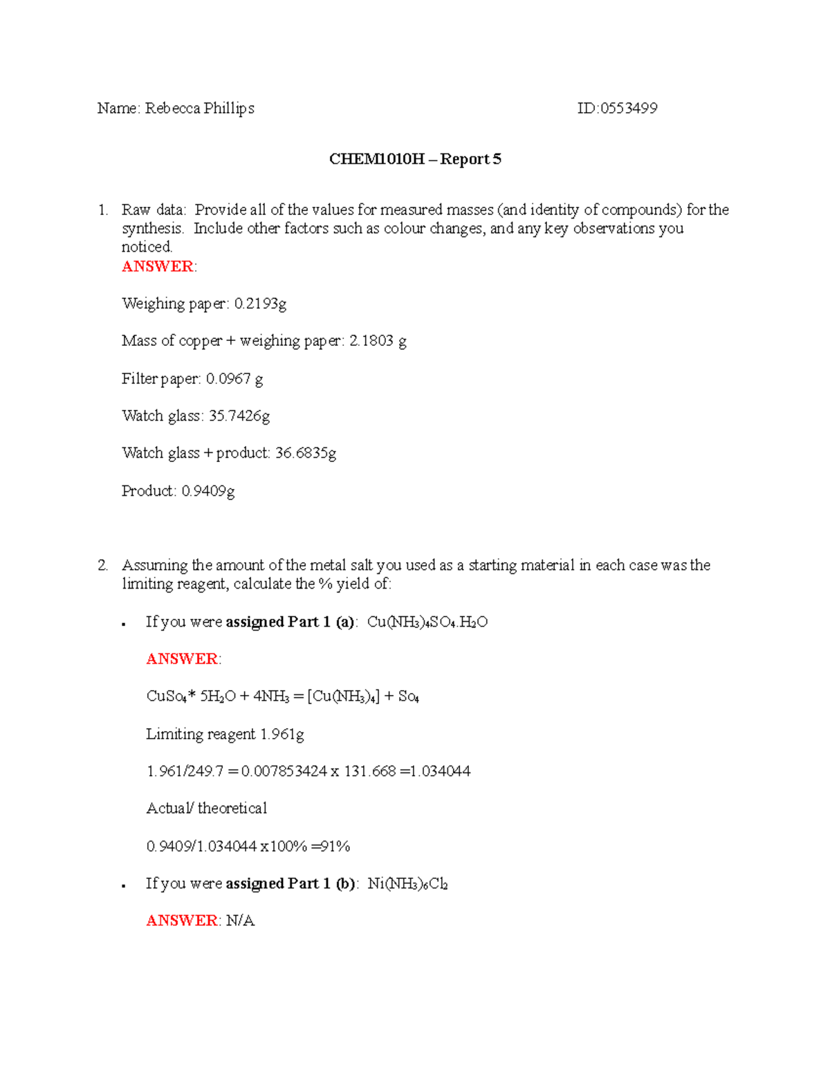 Chem(2) Lab Report 5 - Name: Rebecca Phillips ID:0553499 CHEM1010H ...