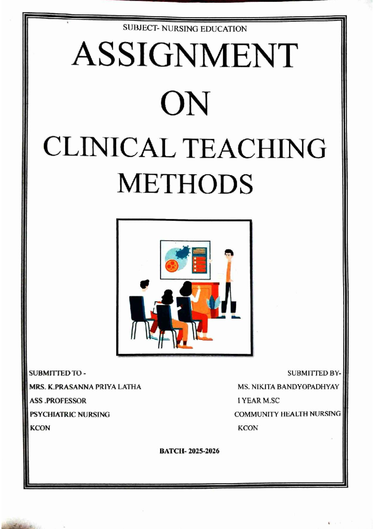 NURS 101: Assignment on Clinical Teaching Methods in Nursing - Studocu
