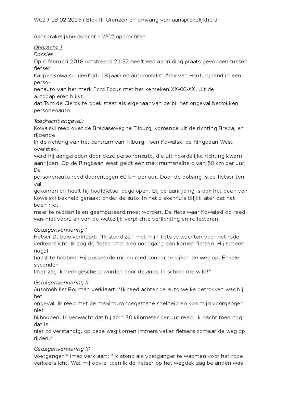 WC2 Blok II: Aansprakelijkheid bij Fietsongeval - Analyse en Verweren ...