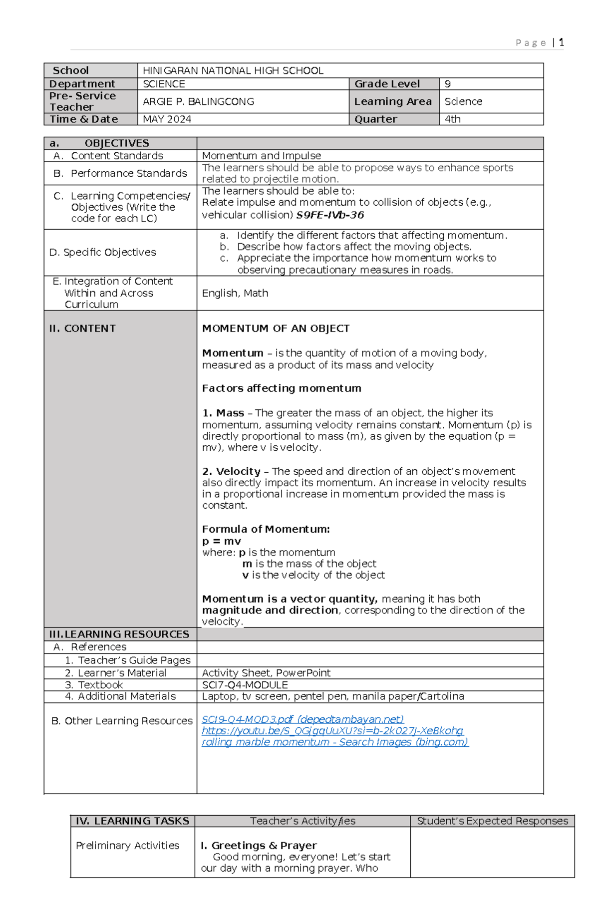 Momentum of an Object: Factors Affecting S9FE-IVb- Lesson Plan - Studocu