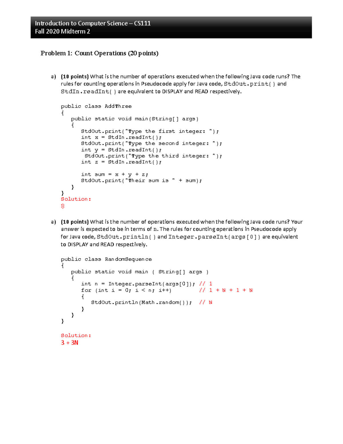 2020 Fall Midterm II Sol - Problem 1: Count Operations (20 points) a ...