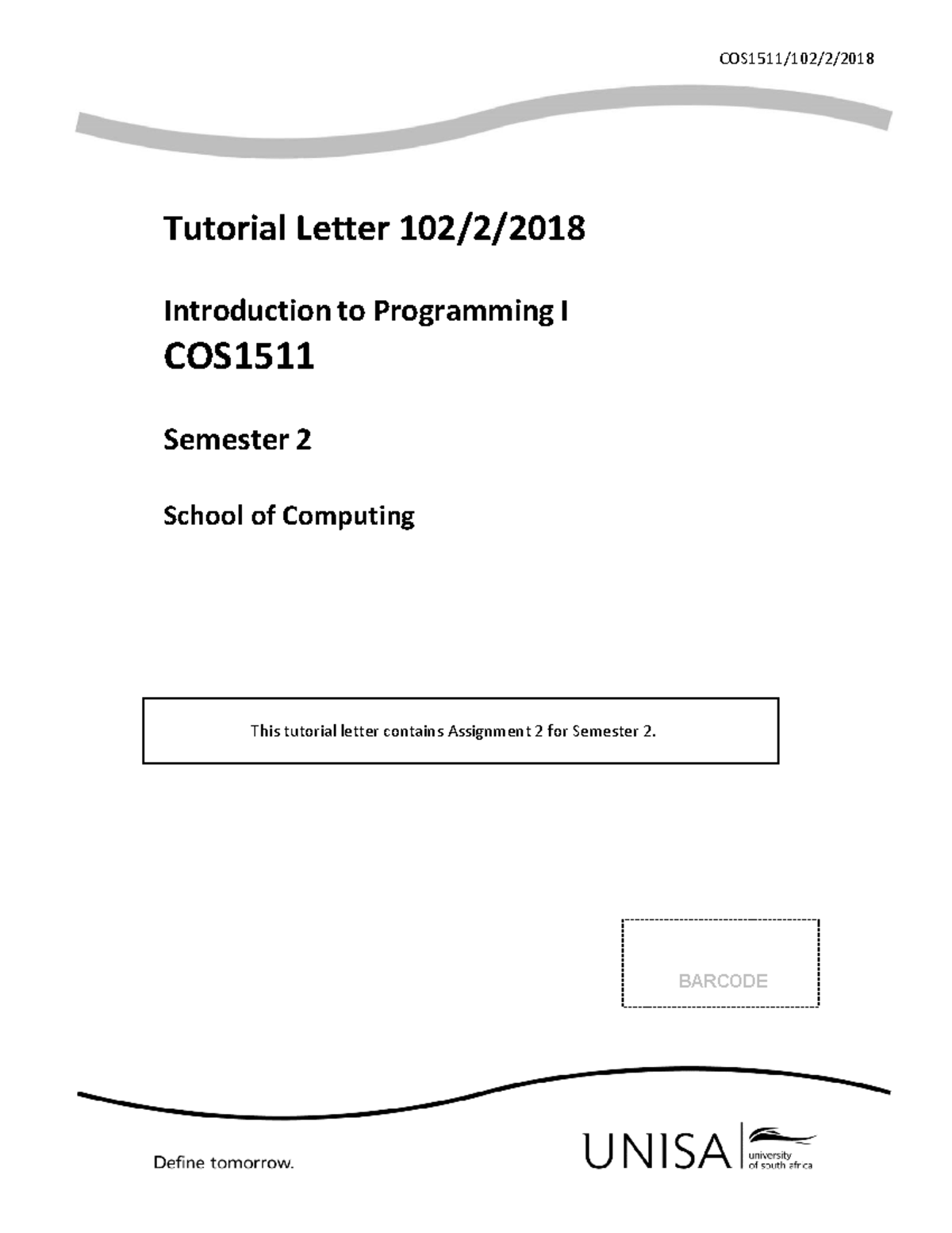 COS1511 Assignment 2 Guidelines & Submission Details - Semester 2 - Studocu