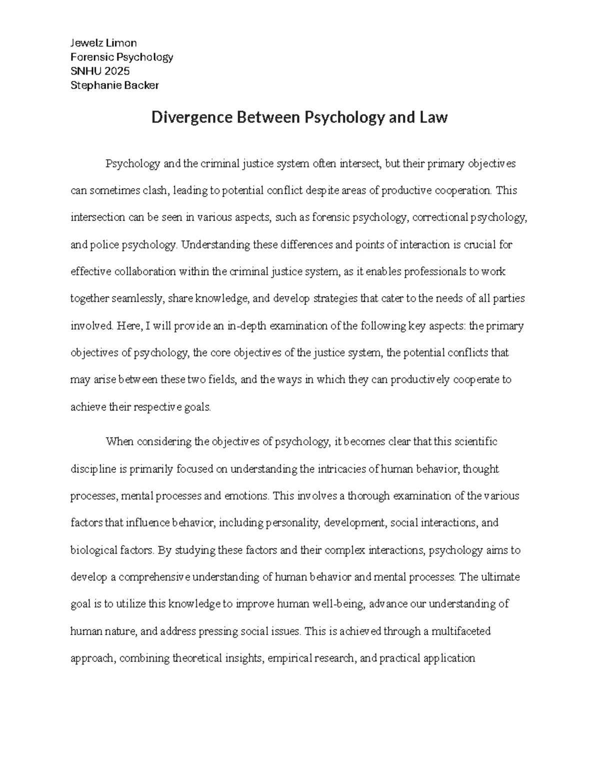 Psy306 Module 1-3 Milestone: Ethics of Life Sentences for